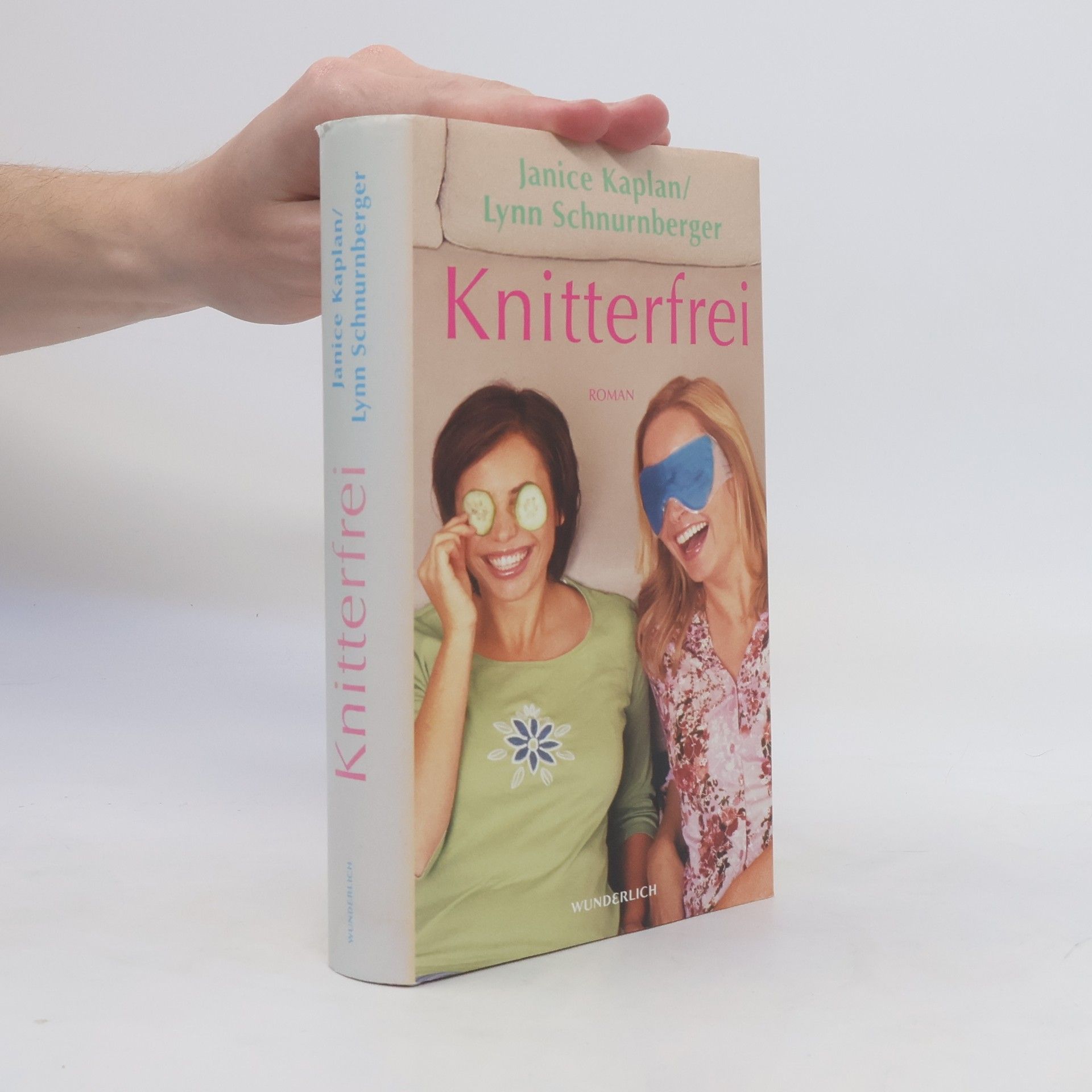 Janice Kaplan Knitterfrei. Roman