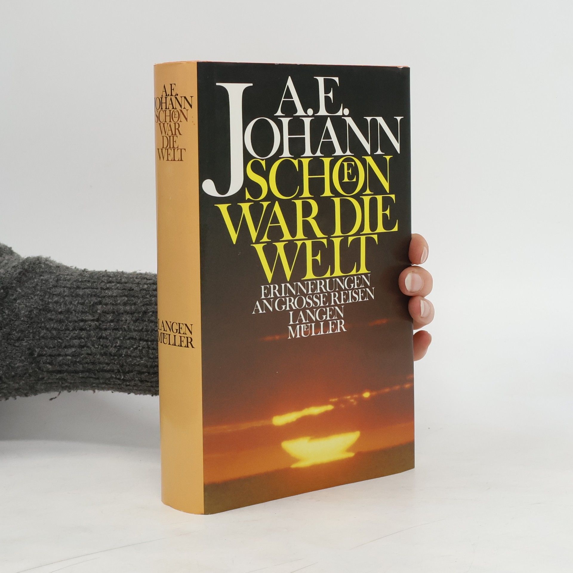 Alfred E. Johann Schön war die Welt