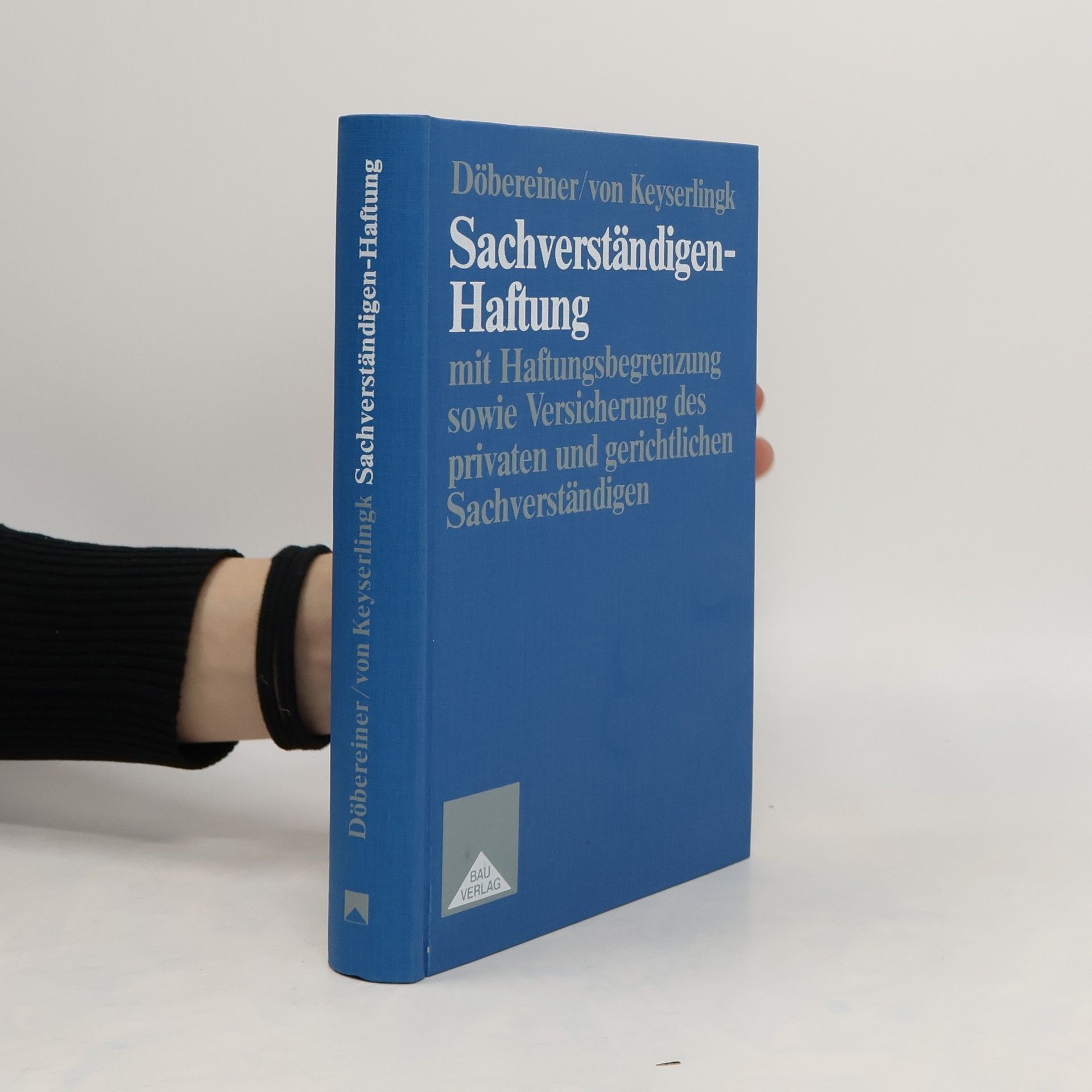 Walter Döbereiner Sachverständigen-Haftung