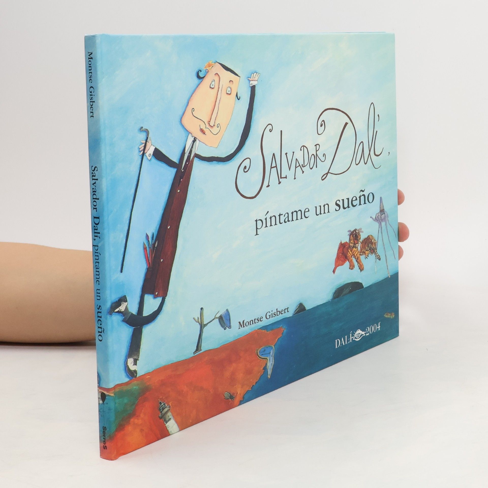 Montse Gisbert Salvador Dalí, píntame un sueño
