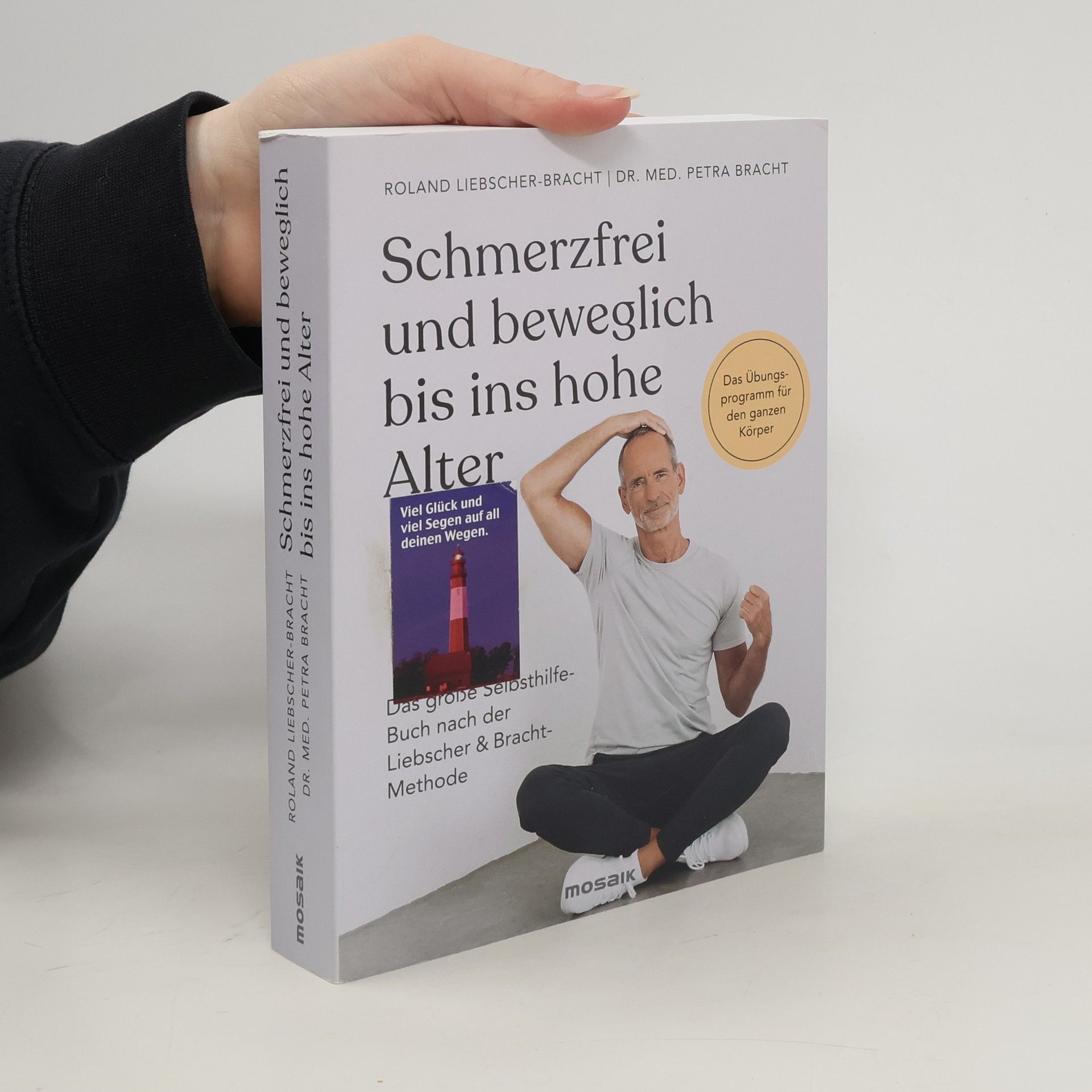 Roland Liebscher-Bracht Schmerzfrei und beweglich bis ins hohe Alter