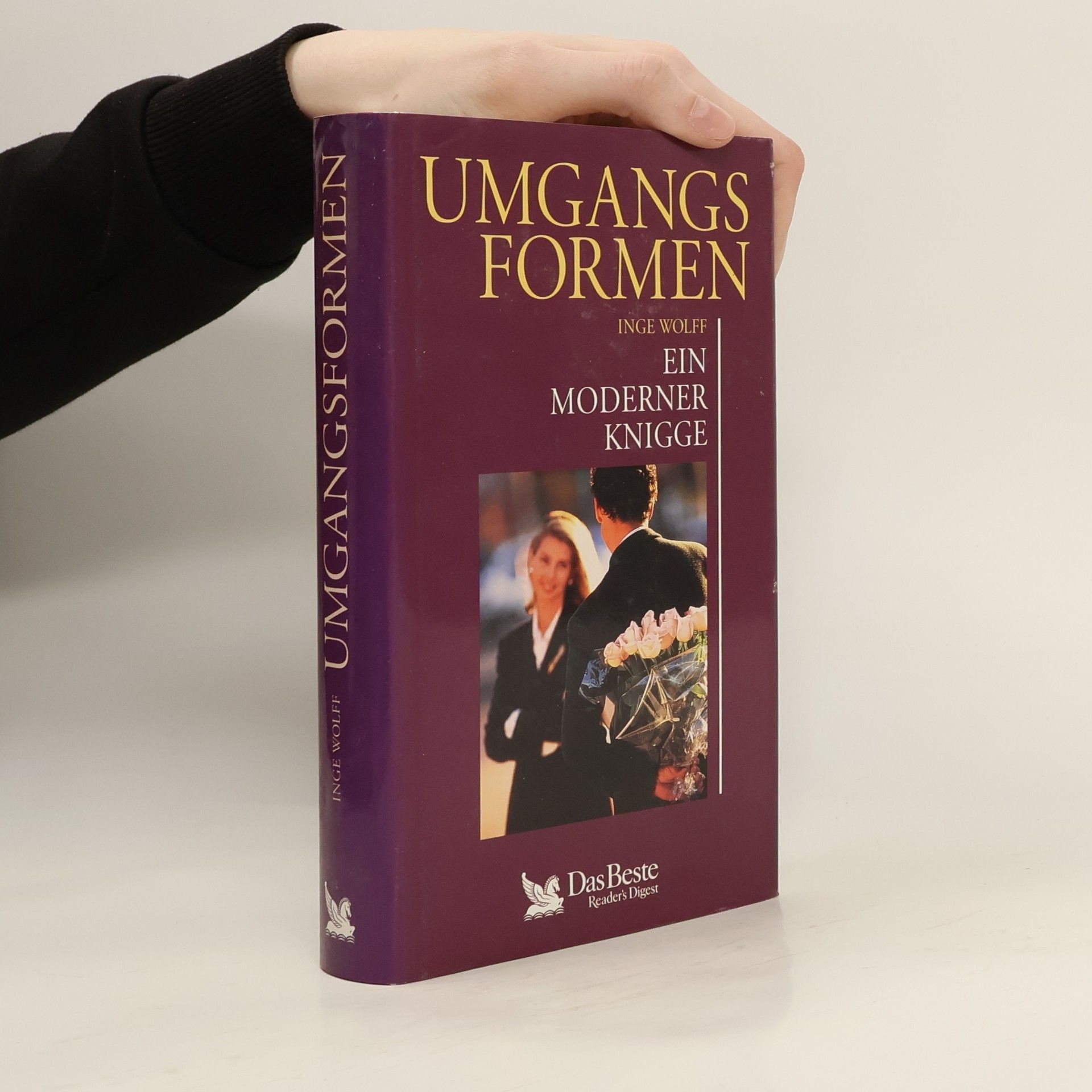 Inge Wolff Umgangsformen. Ein moderner Knigge