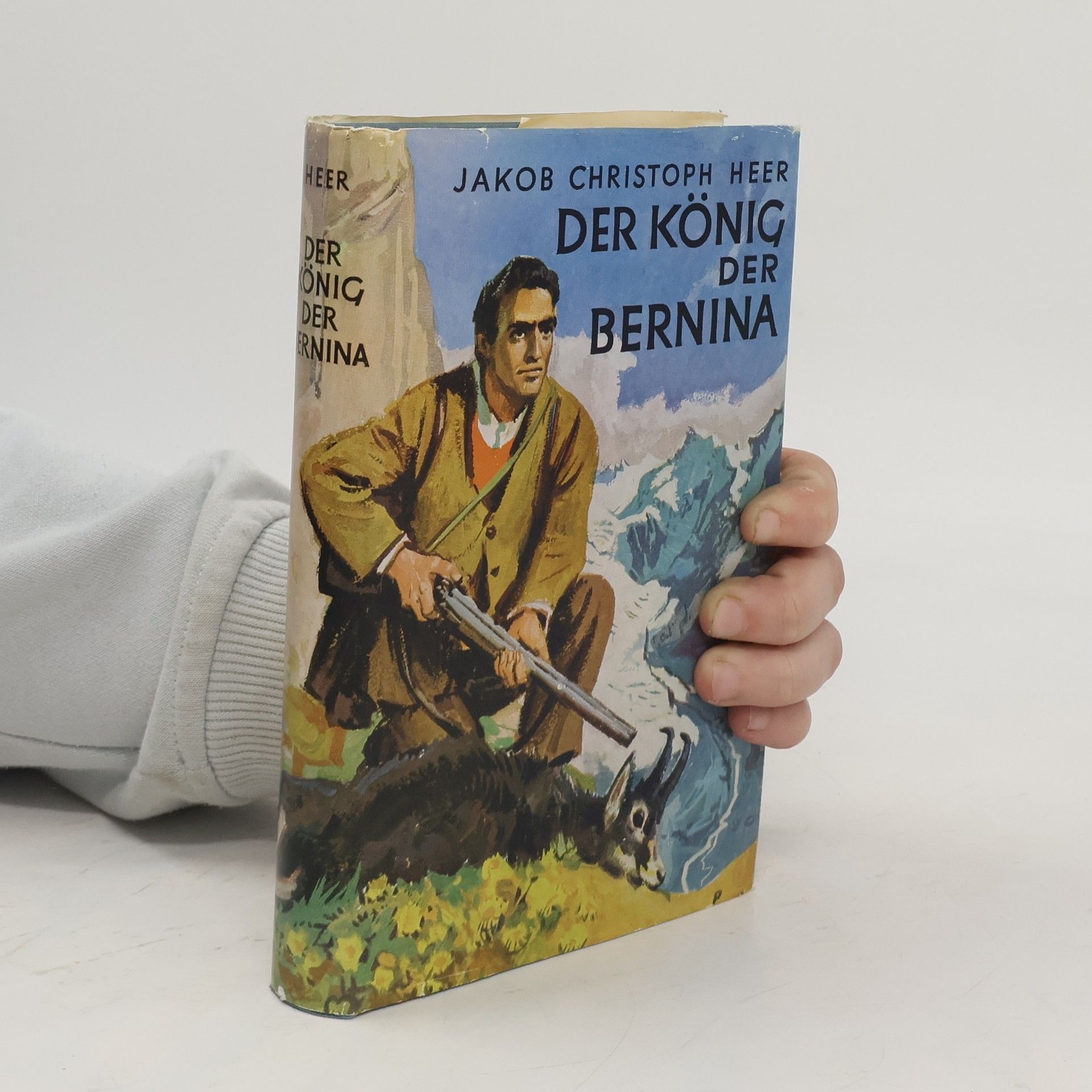Jacob Christoph Heer Der König der Bernina