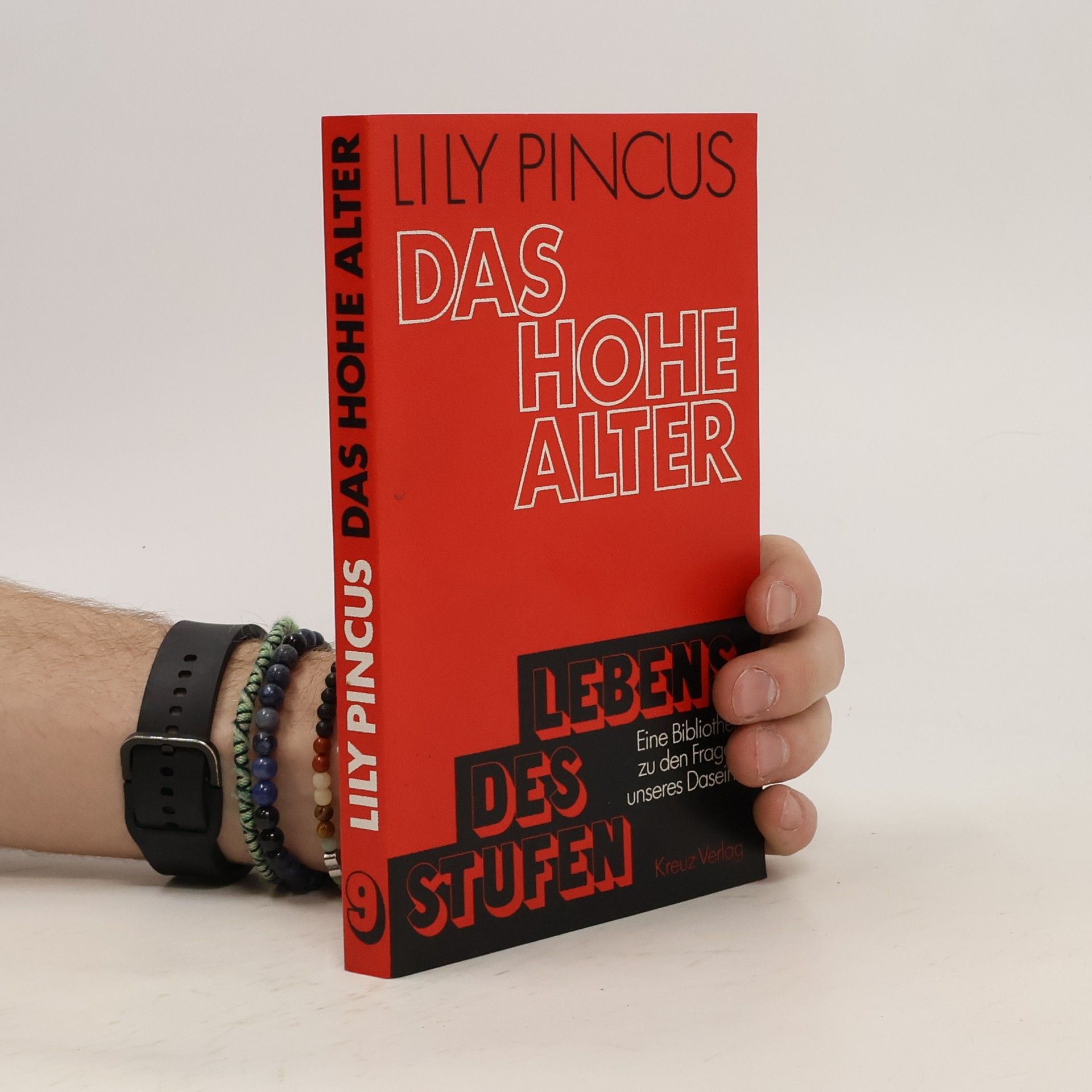 Lily Pincus Das hohe Alter