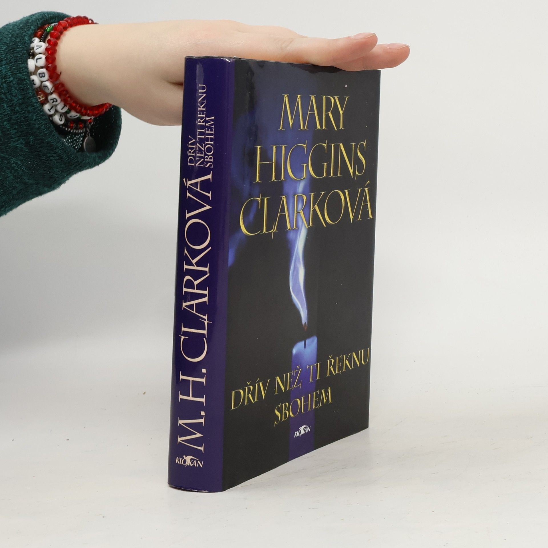 Mary Higgins Clark Dřív než ti řeknu sbohem