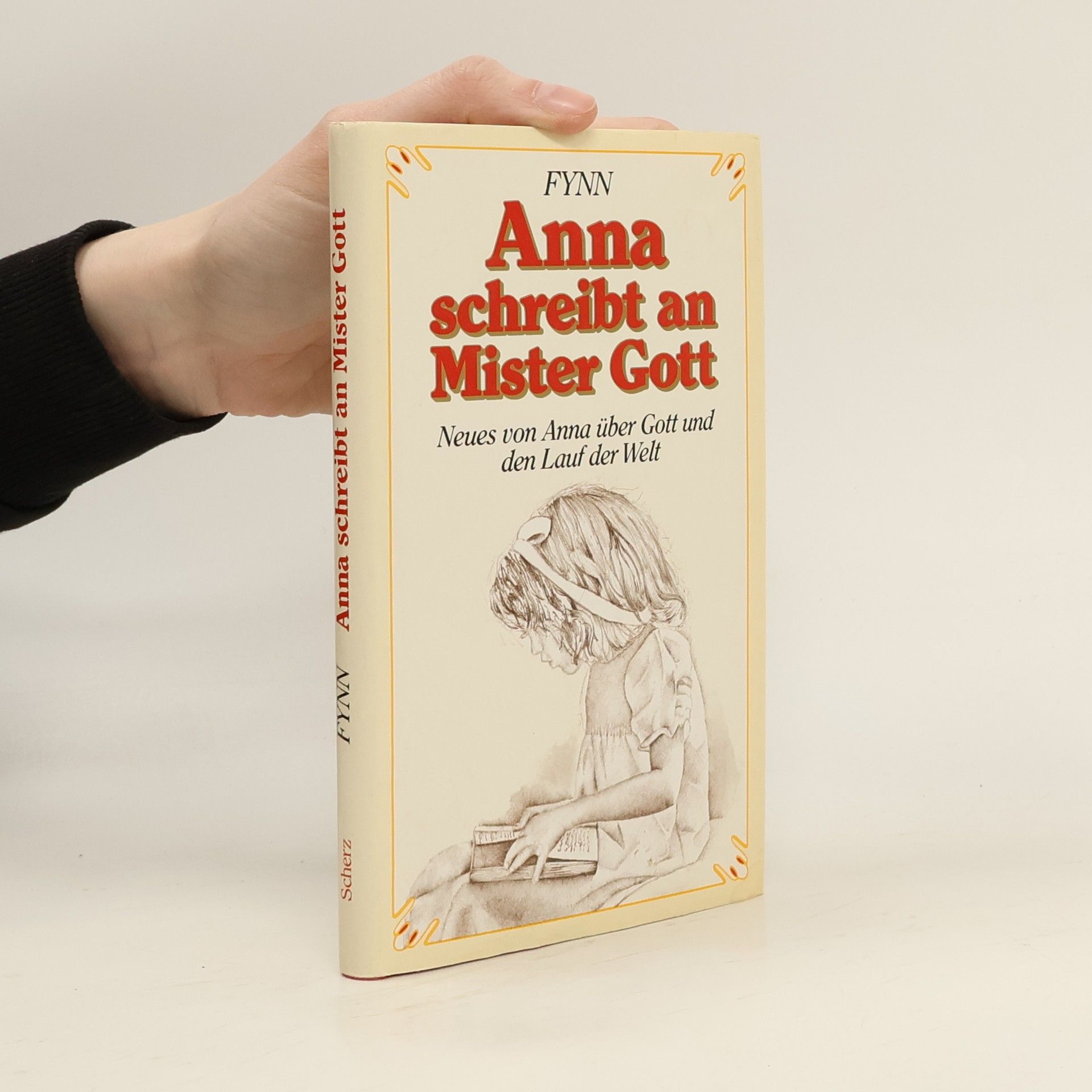 Fynn Anna schreibt an Mister Gott