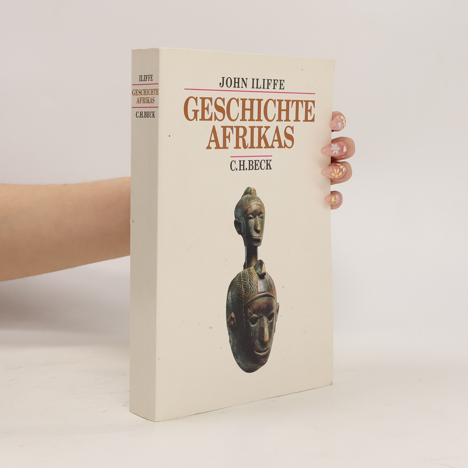 John Iliffe Geschichte Afrikas