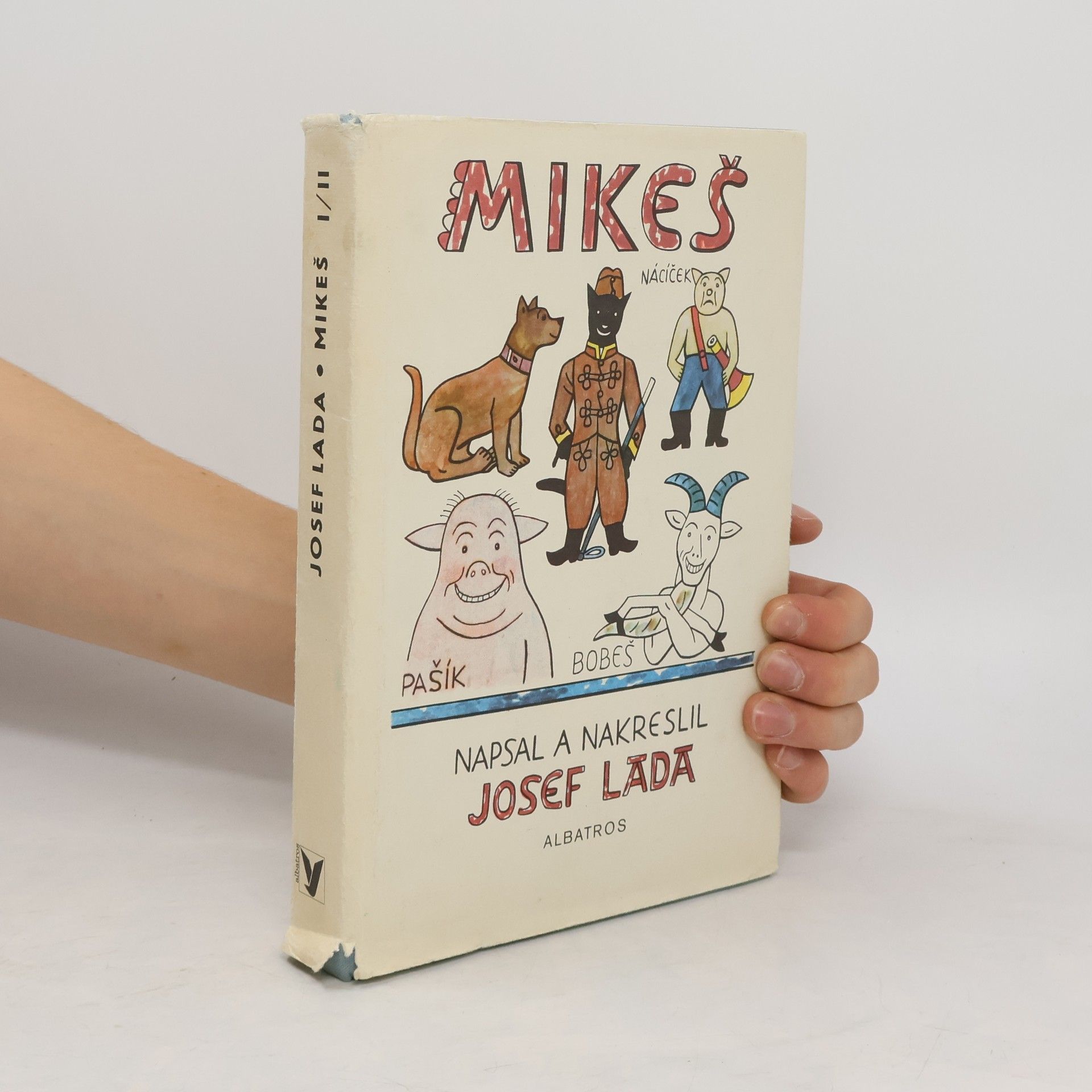 Josef Lada Mikeš. Díl 1.-2.