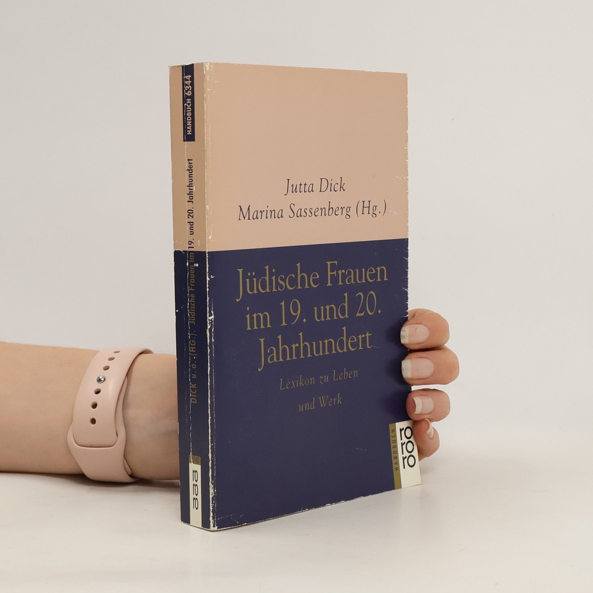 Jutta Dick Jüdische Frauen im 19. und 20. Jahrhundert