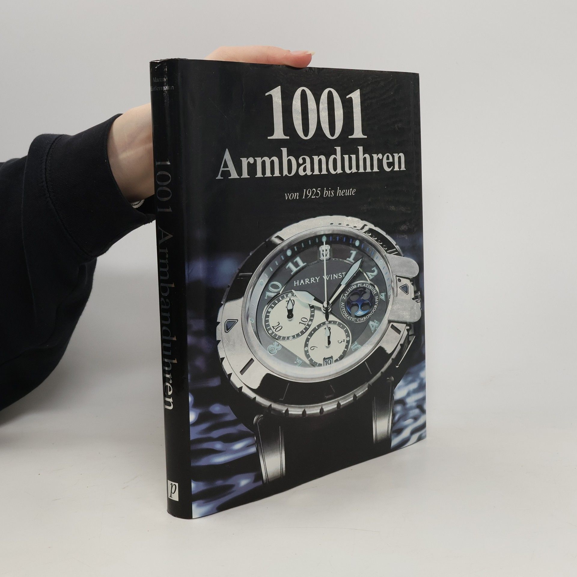 Martin Häußermann 1001 Armbanduhren