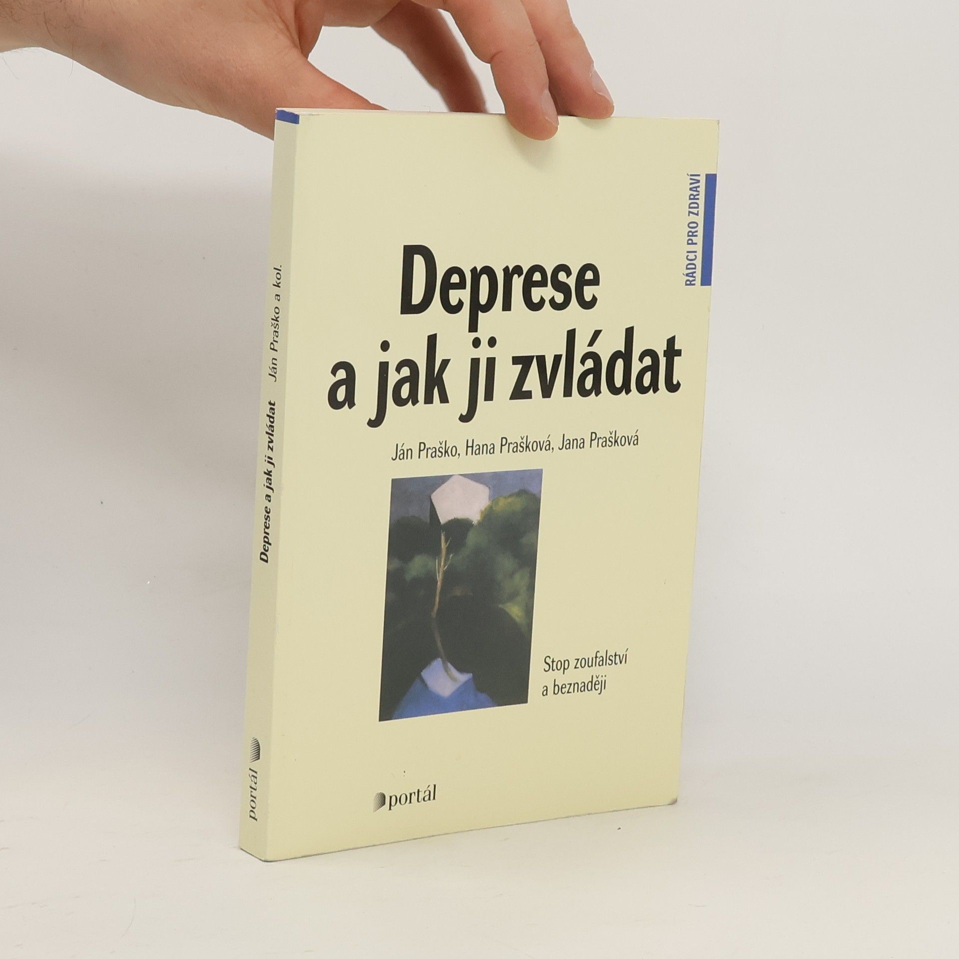 Ján Praško Deprese a jak ji zvládat