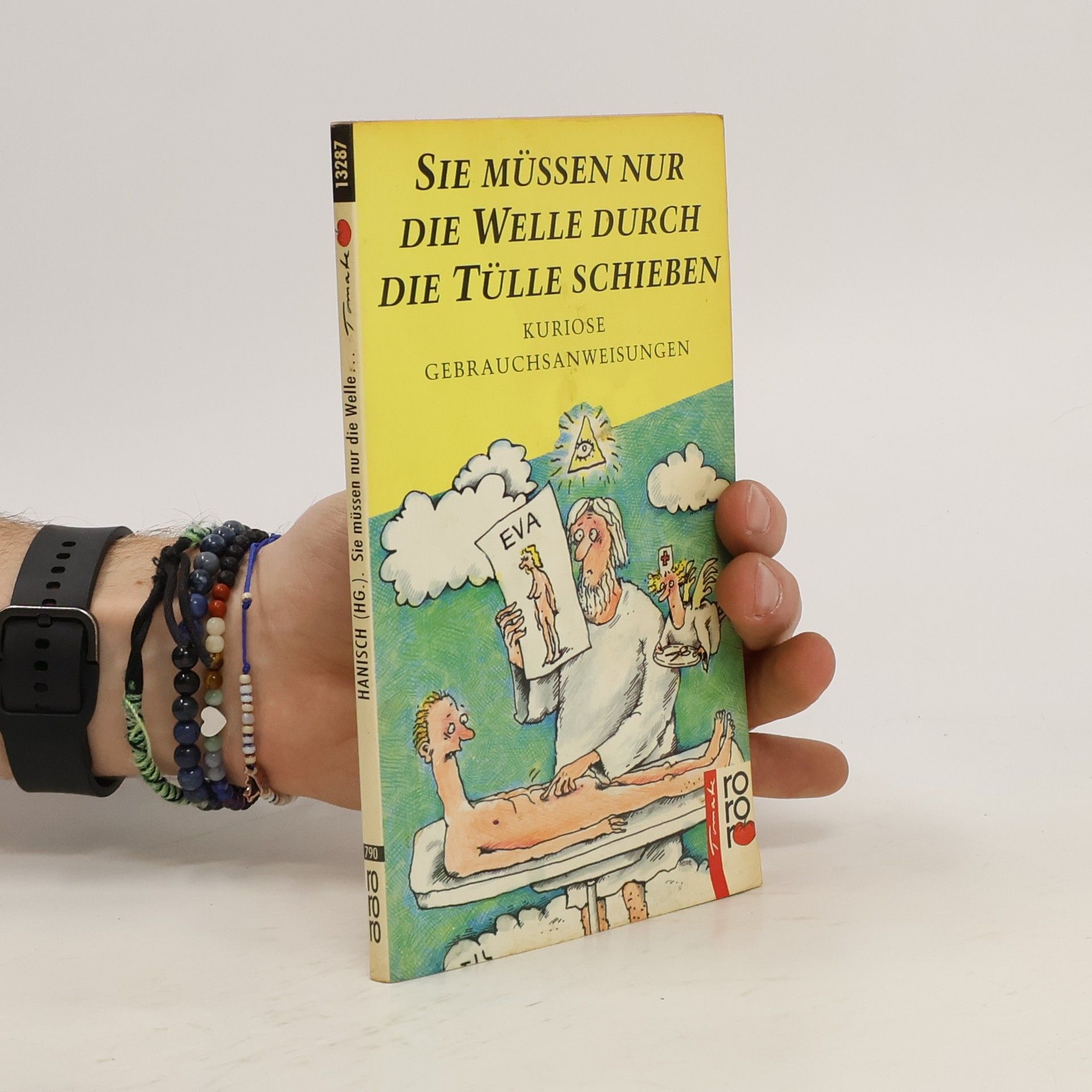 Collectif d'auteurs Sie müssen nur die Welle durch die Tülle schieben