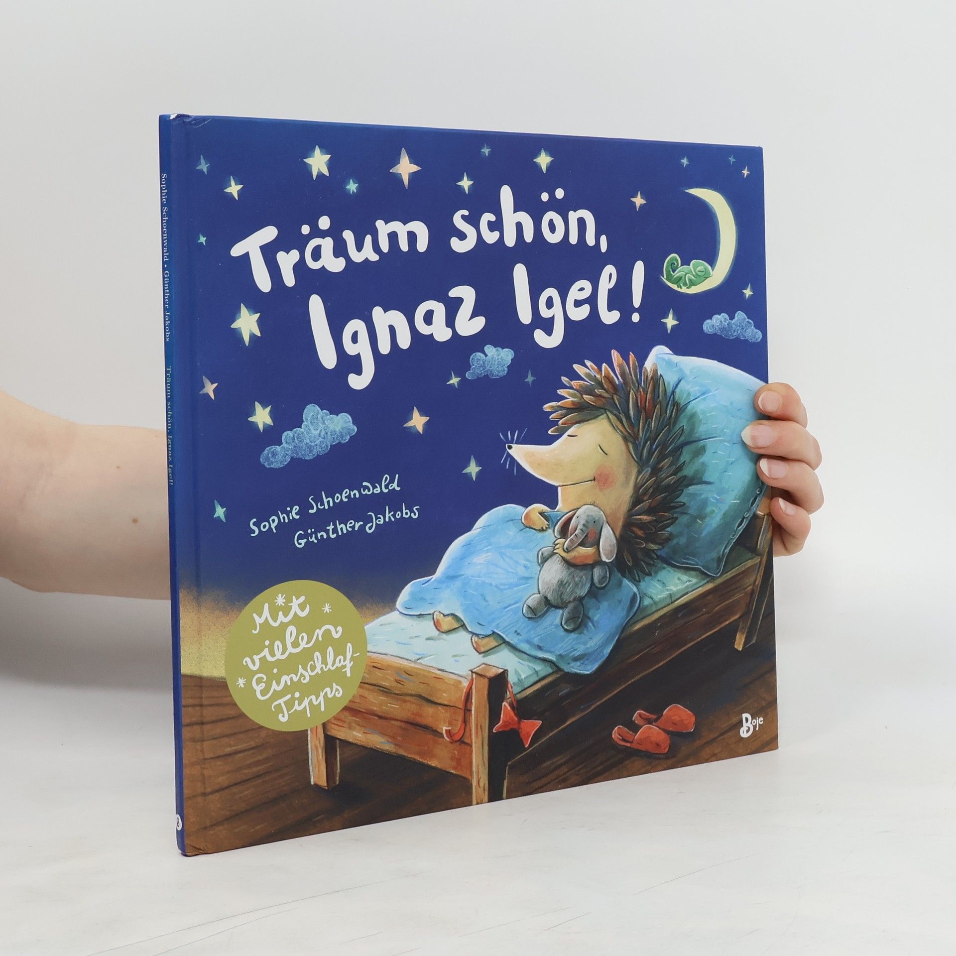 Sophie Schoenwaldová  Träum schön, Ignaz Igel! - Mit vielen Einschlaftipps