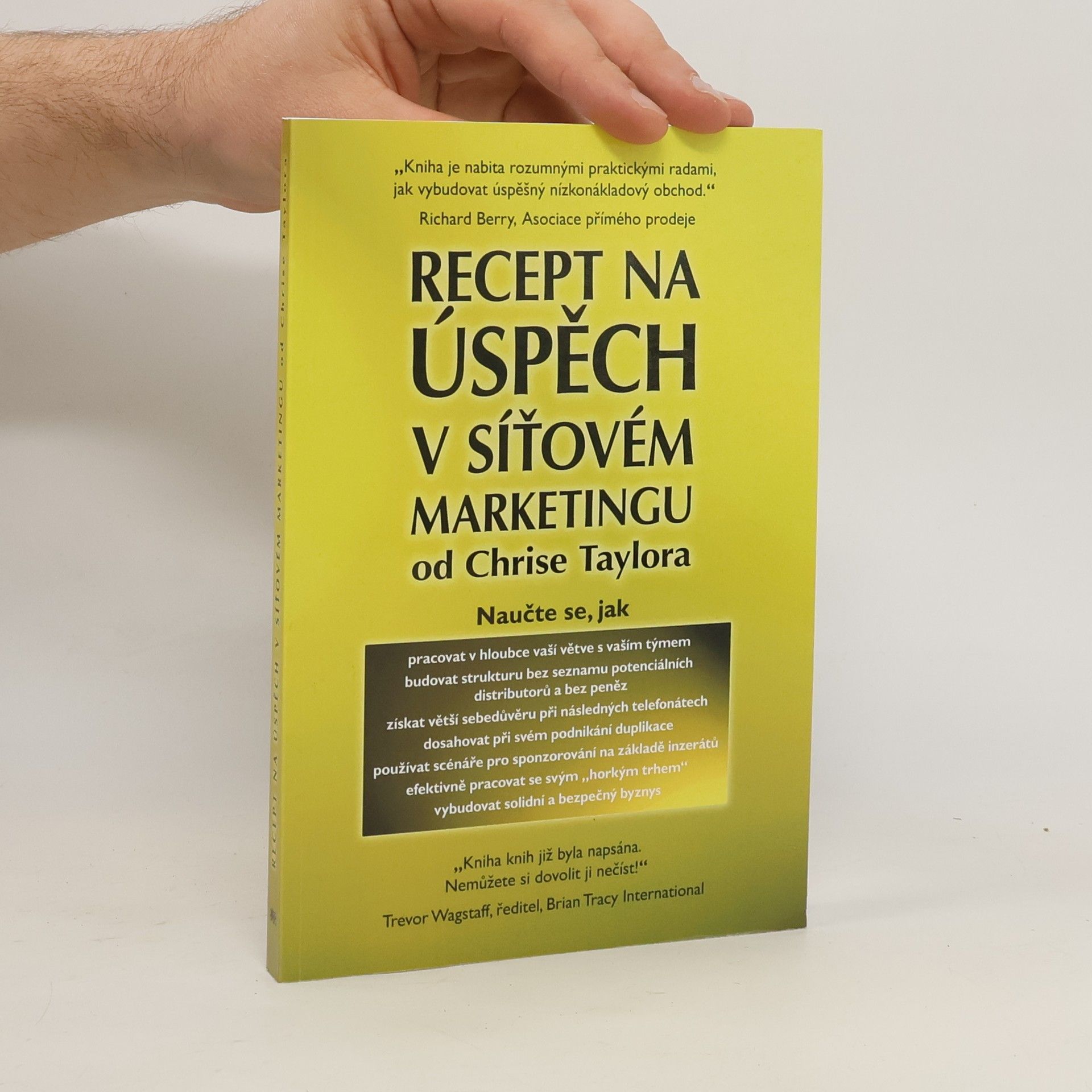 Chris Taylor Recept na úspěch v síťovém marketingu