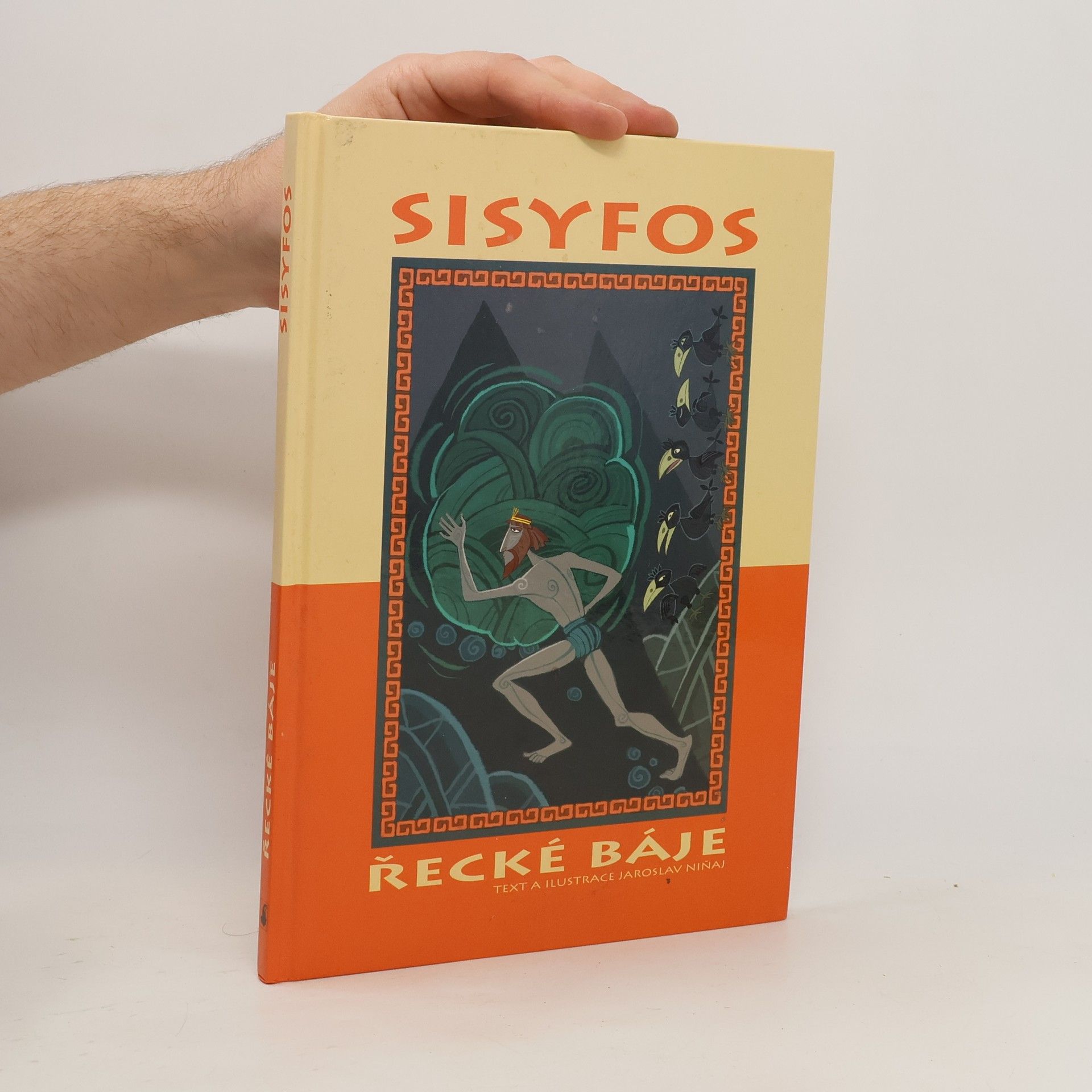 Jaroslav Niňaj Sisyfos, řecké báje