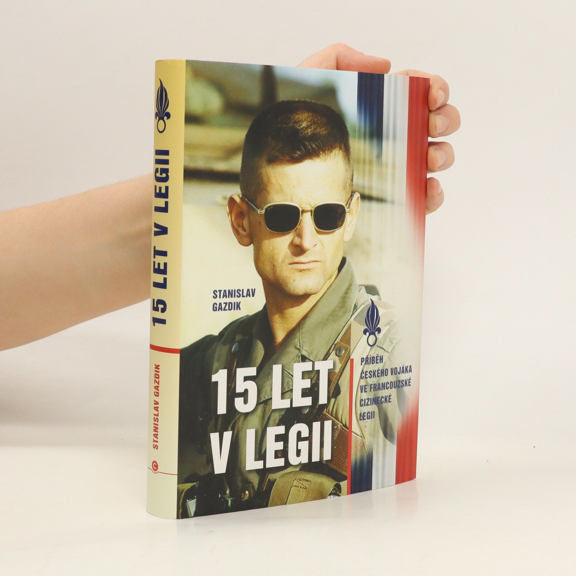 Stano Gazdik 15 let v legii