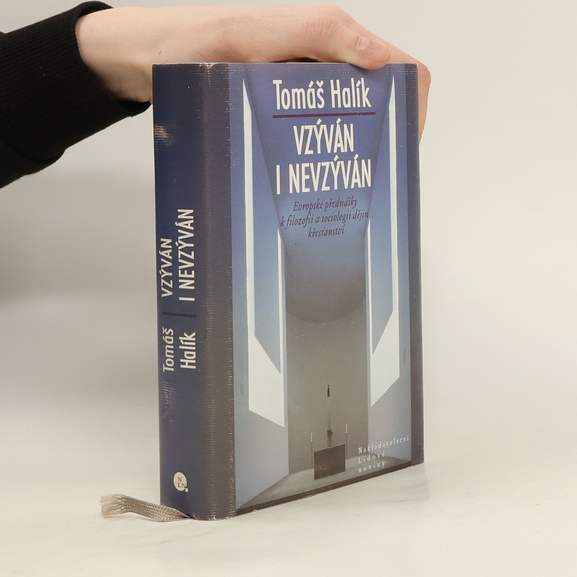 Tomáš Halík Vzýván i nevzýván: Evropské přednášky k filozofii a sociologii dějin křesťanství
