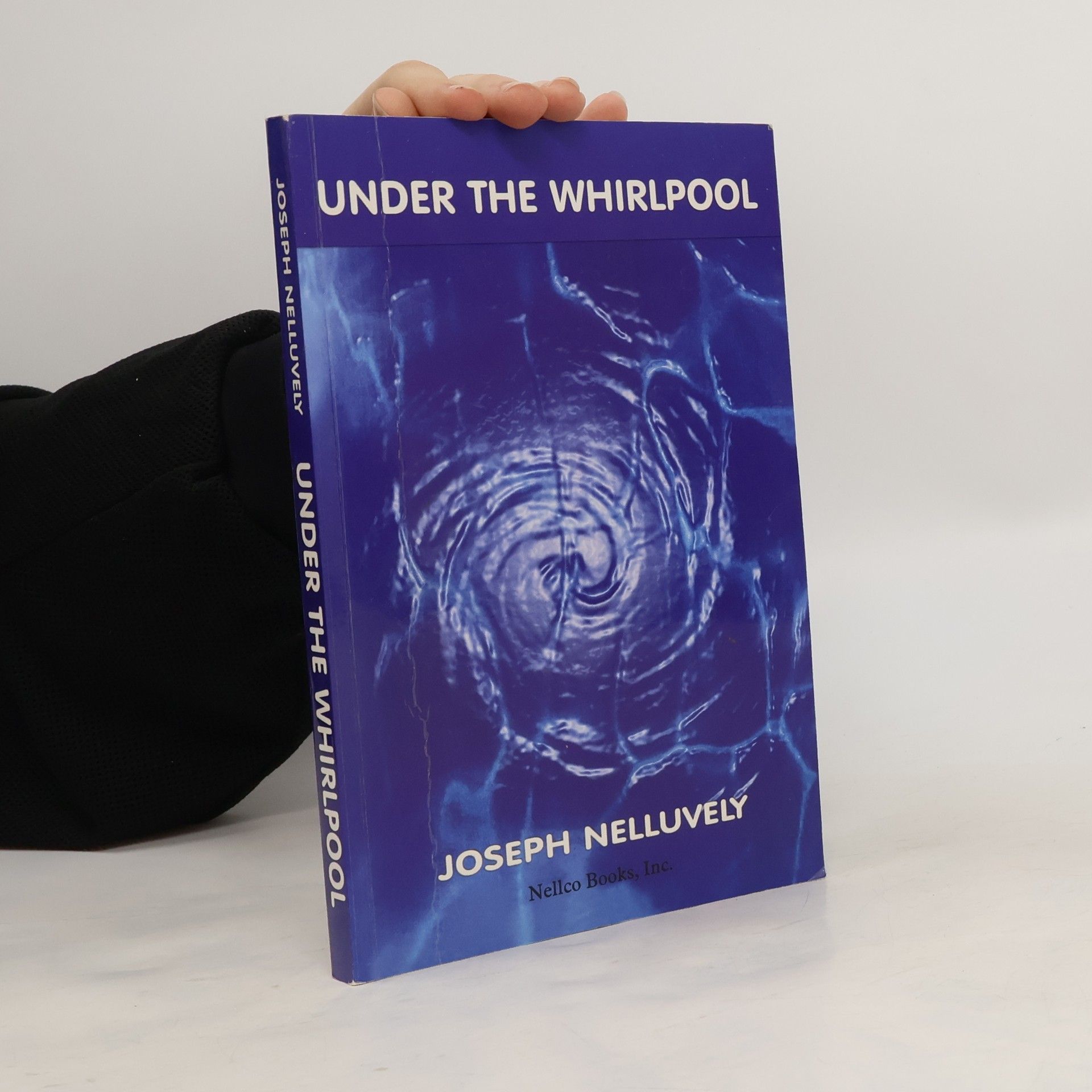 Joseph Nelluvely Under the Whirlpool