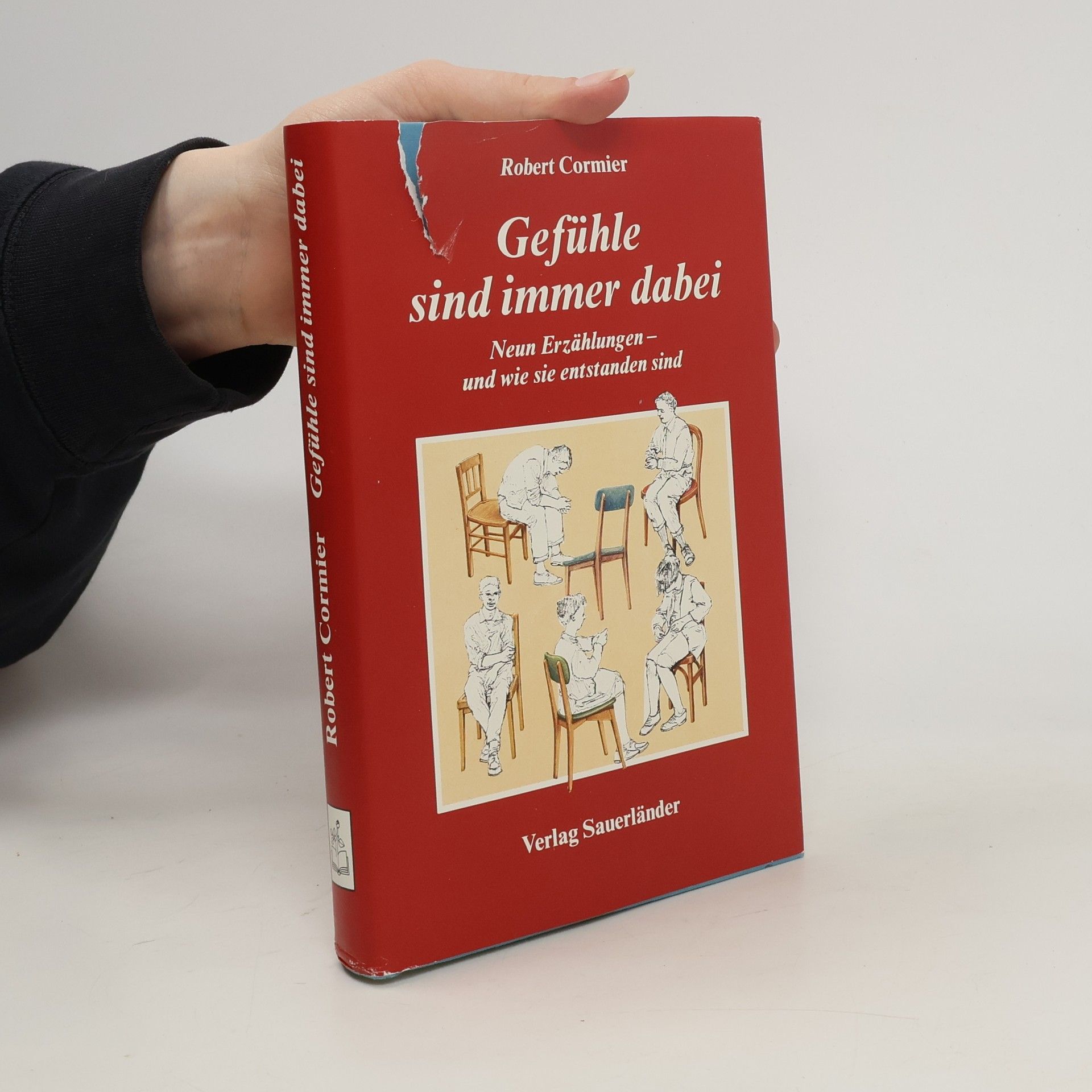 Robert Cormier Gefühle sind immer dabei