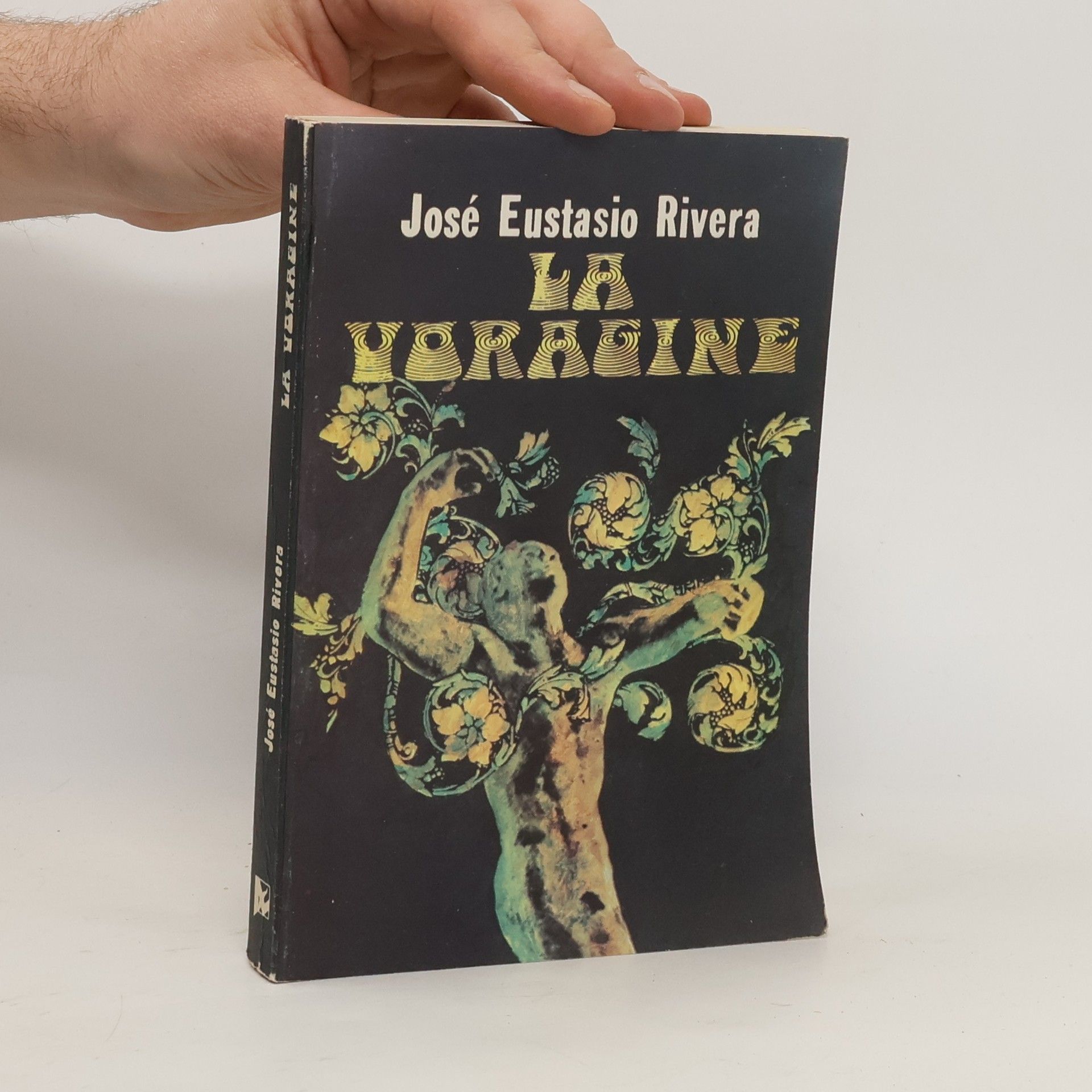 José Eustasio Rivera La voragine