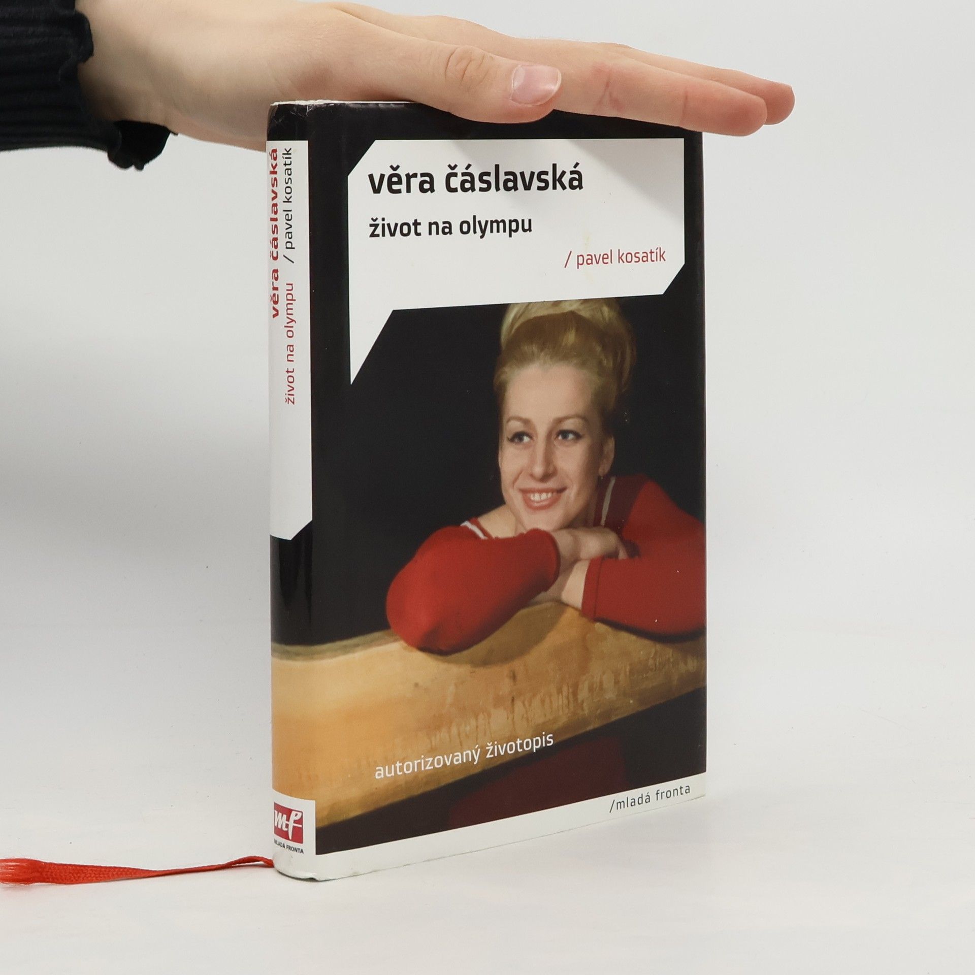 Pavel Kosatík Věra Čáslavská. Život na Olympu