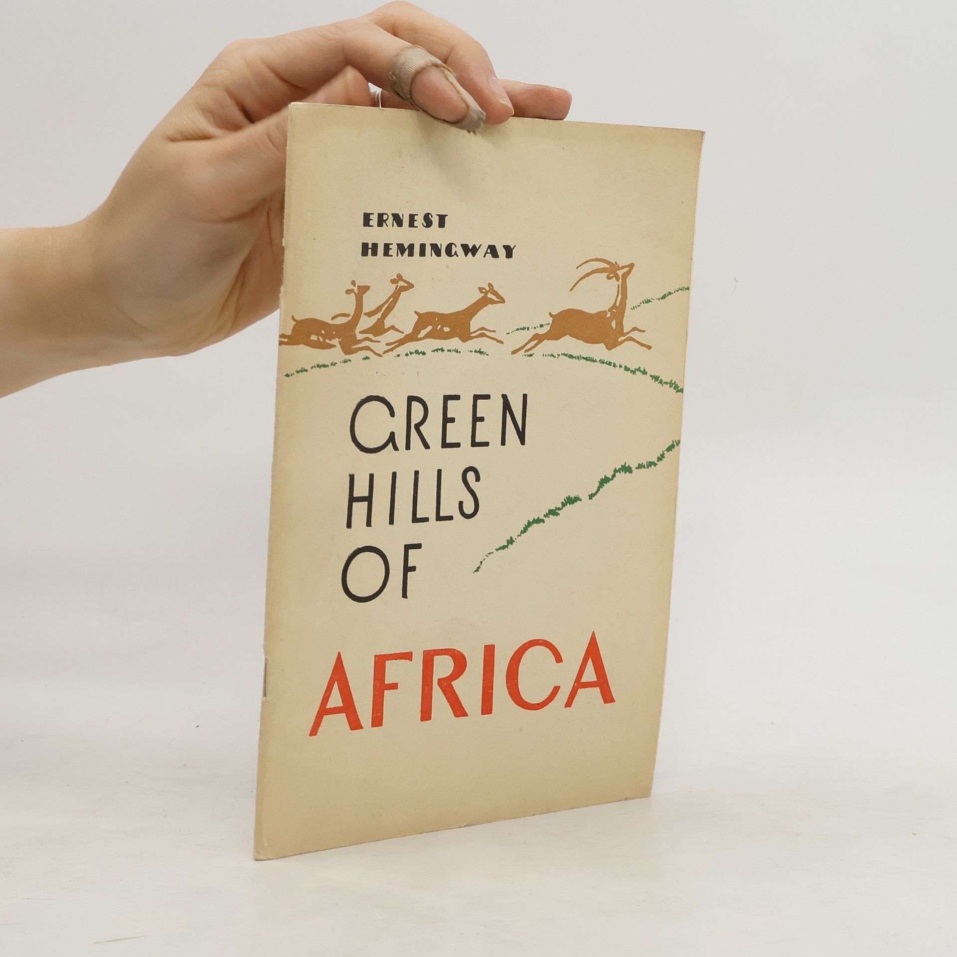 Ernest Hemingway Green Hills of Africa