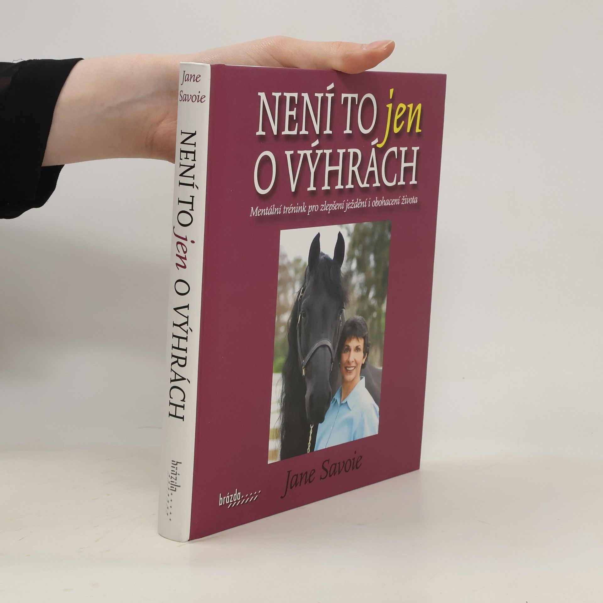 Jane Savoie Není to jen o výhrách