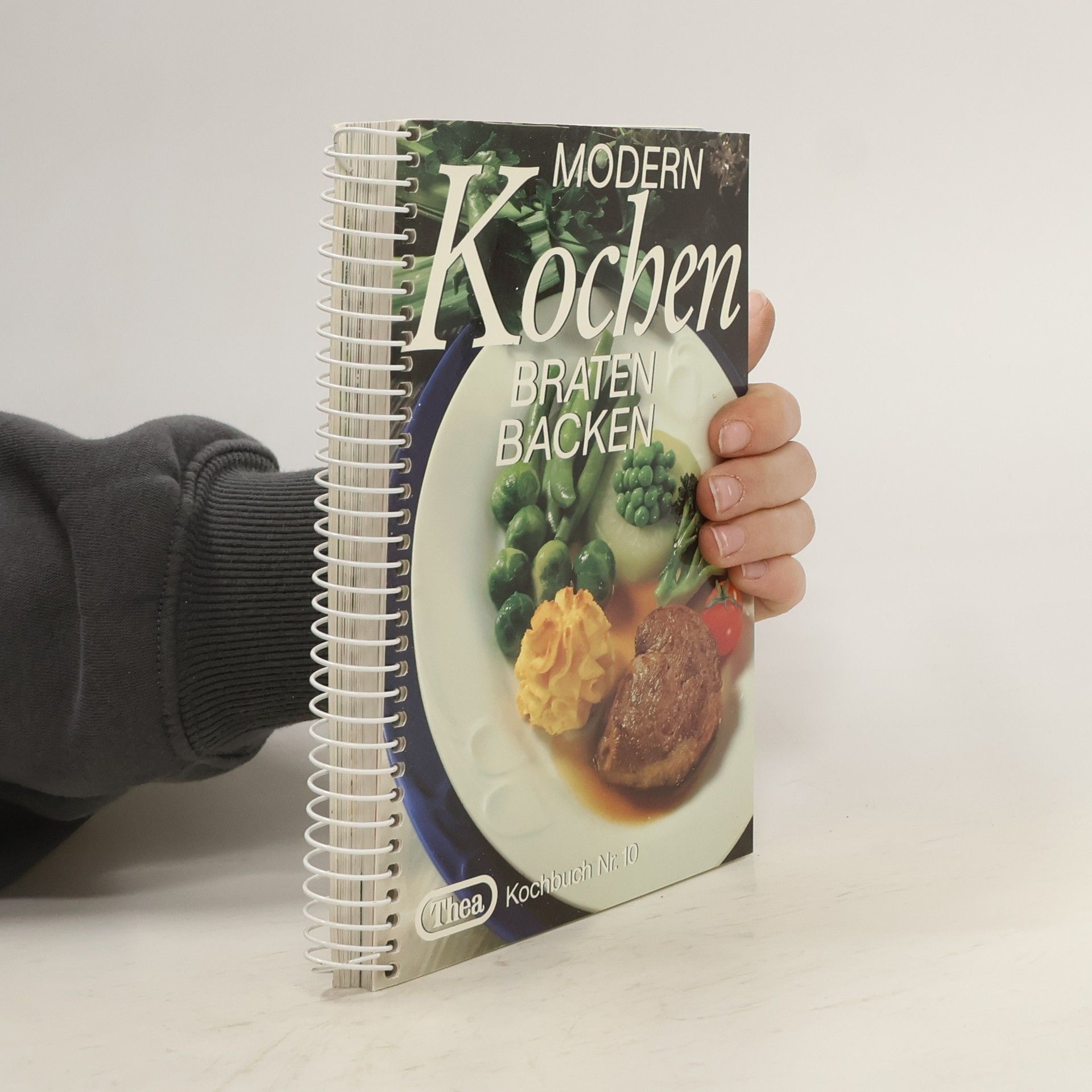 Autorenkollektiv Thea Kochbuch Nr. 10. Modern Kochen, Braten, Backen