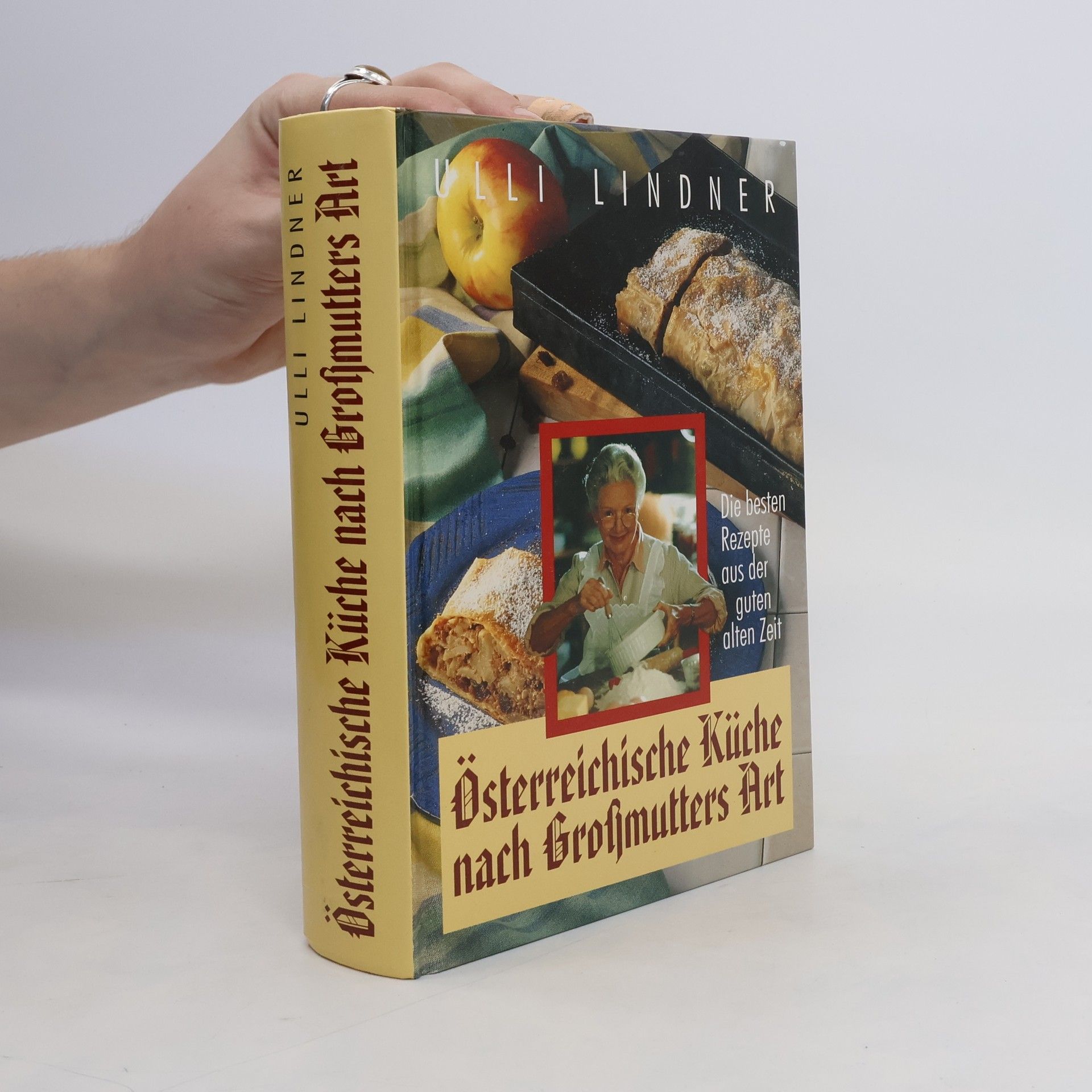 Ulli Lindner Österreichische Küche nach Großmutters Art