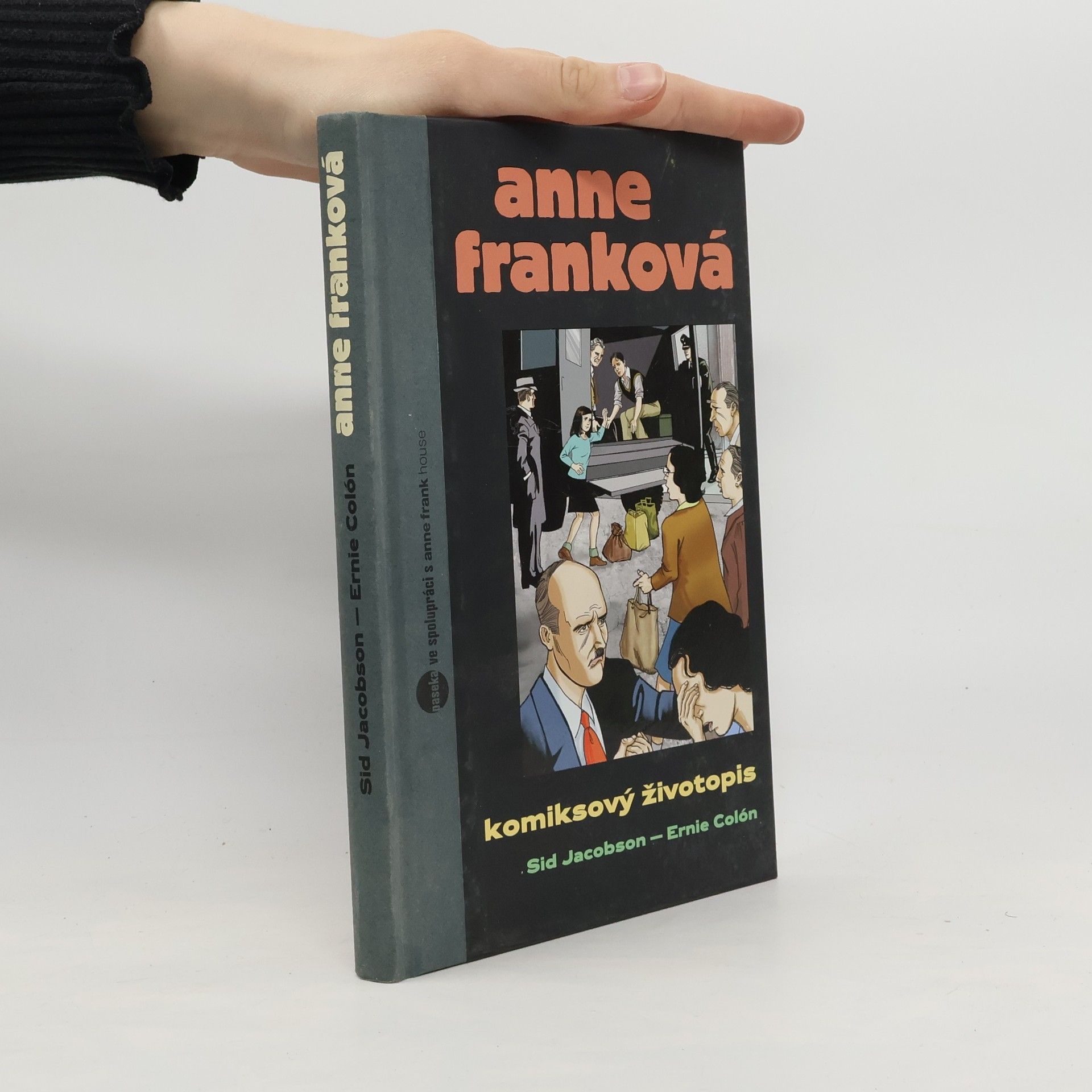 Sid Jacobson Anne Franková. Komiksový životopis