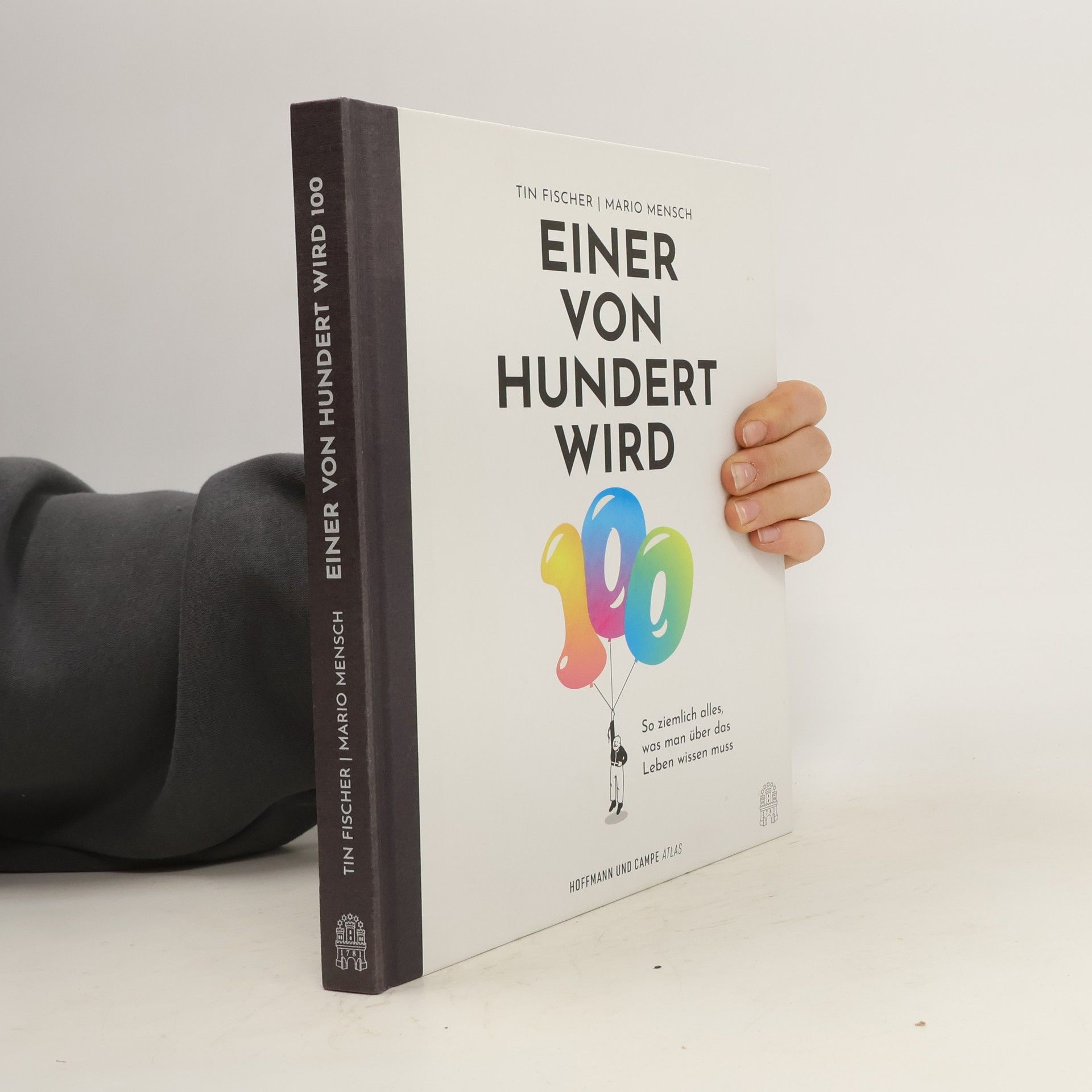 Tin Fischer Einer von Hundert wird 100