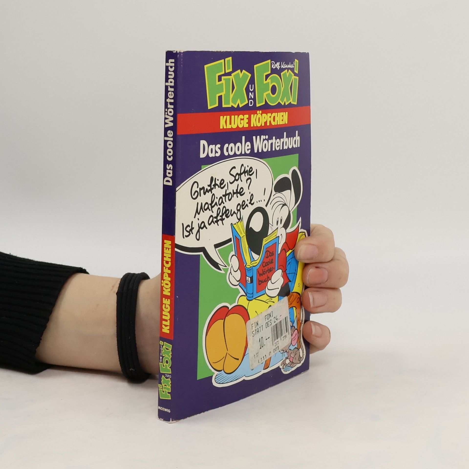 Rolf Kauka Fix und Foxi: Kluge Köpfchen. Das coole Wörterbuch