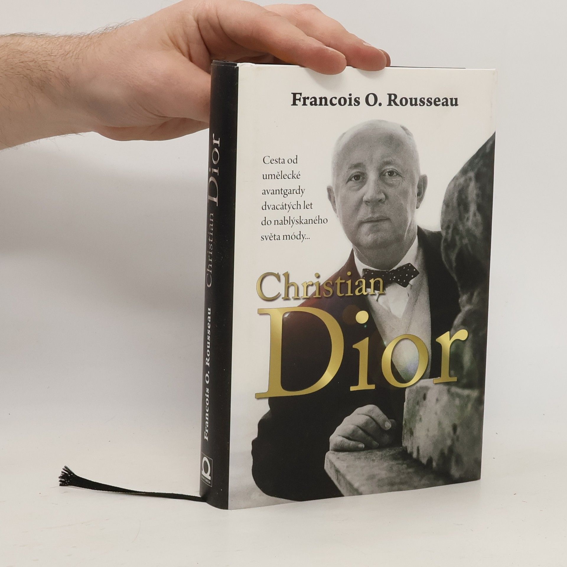 François Olivier Rousseau Christian Dior: Zrození legendy