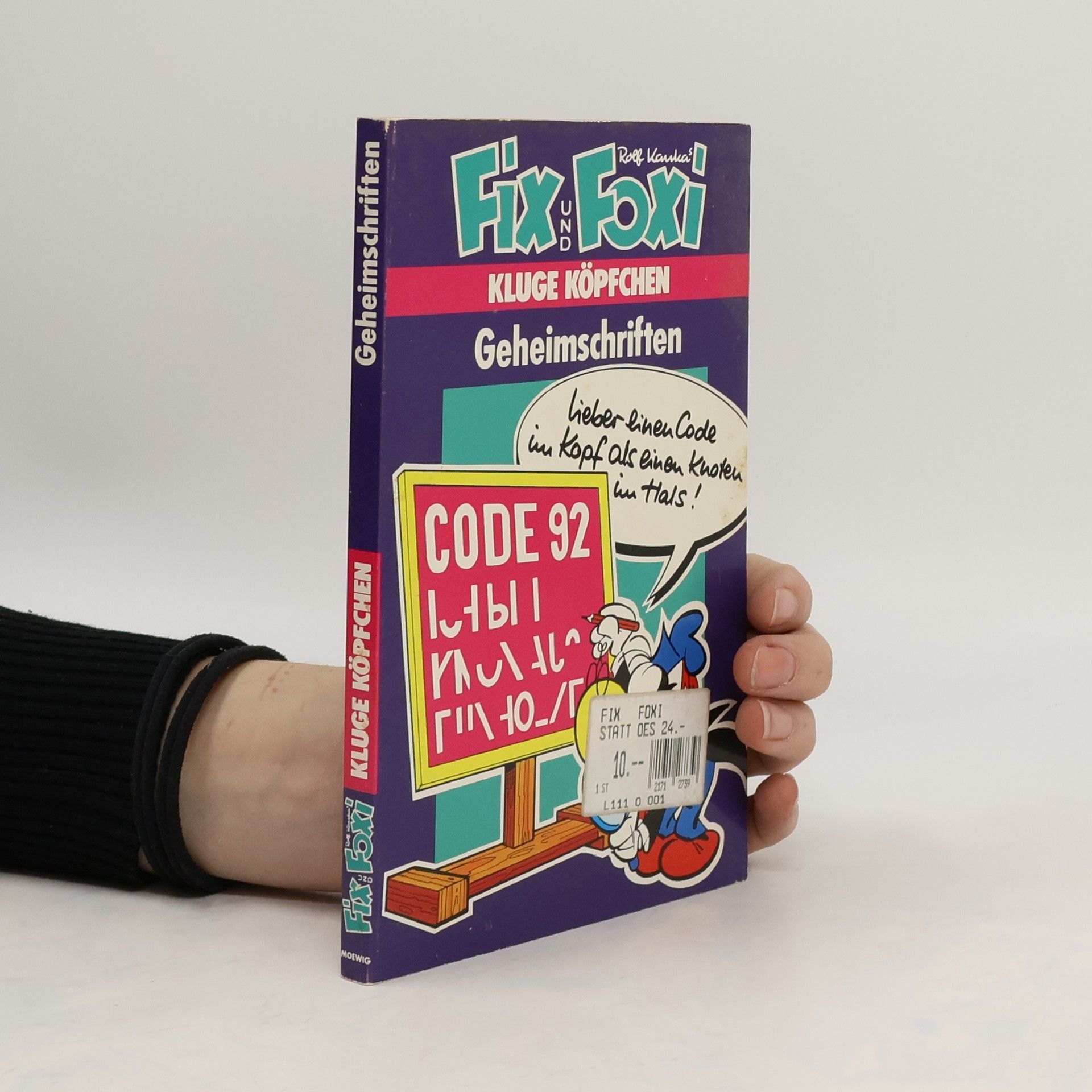 Collectif d'auteurs Fix und Foxi. Kluge Köpffchen. Geheimschriften