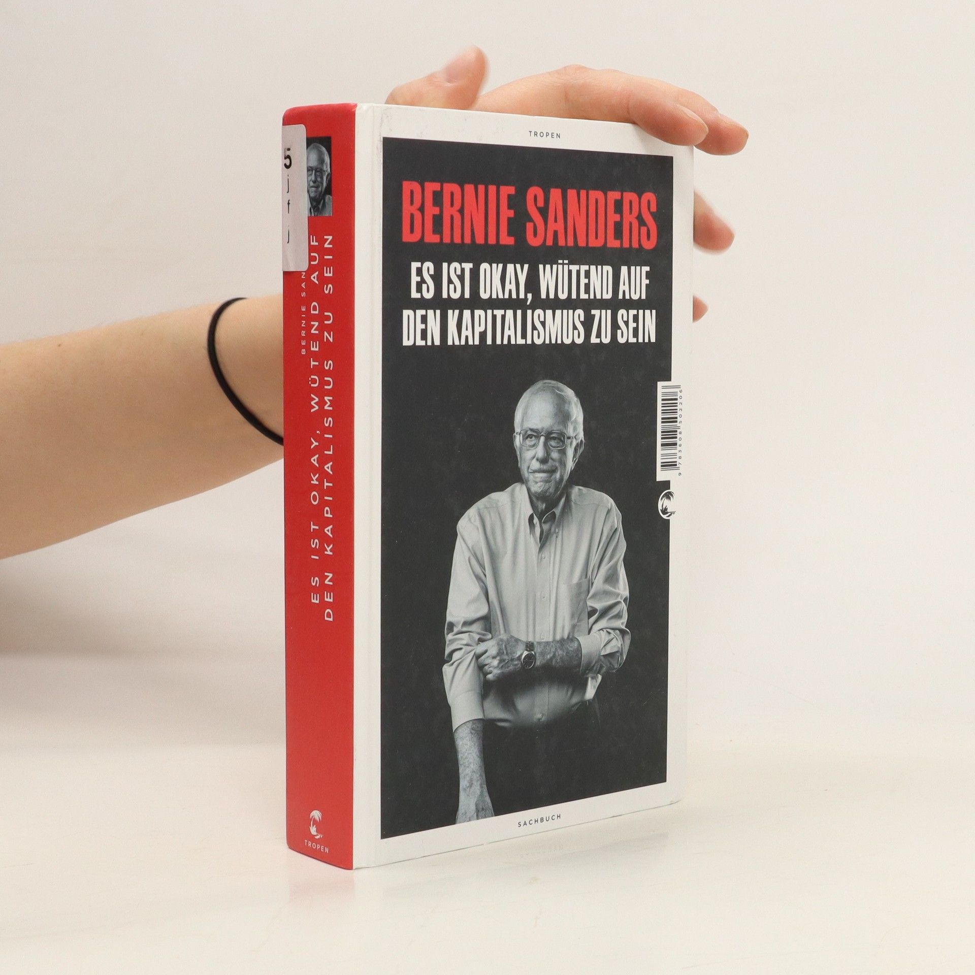 Bernard Sanders Es ist okay, wütend auf den Kapitalismus zu sein
