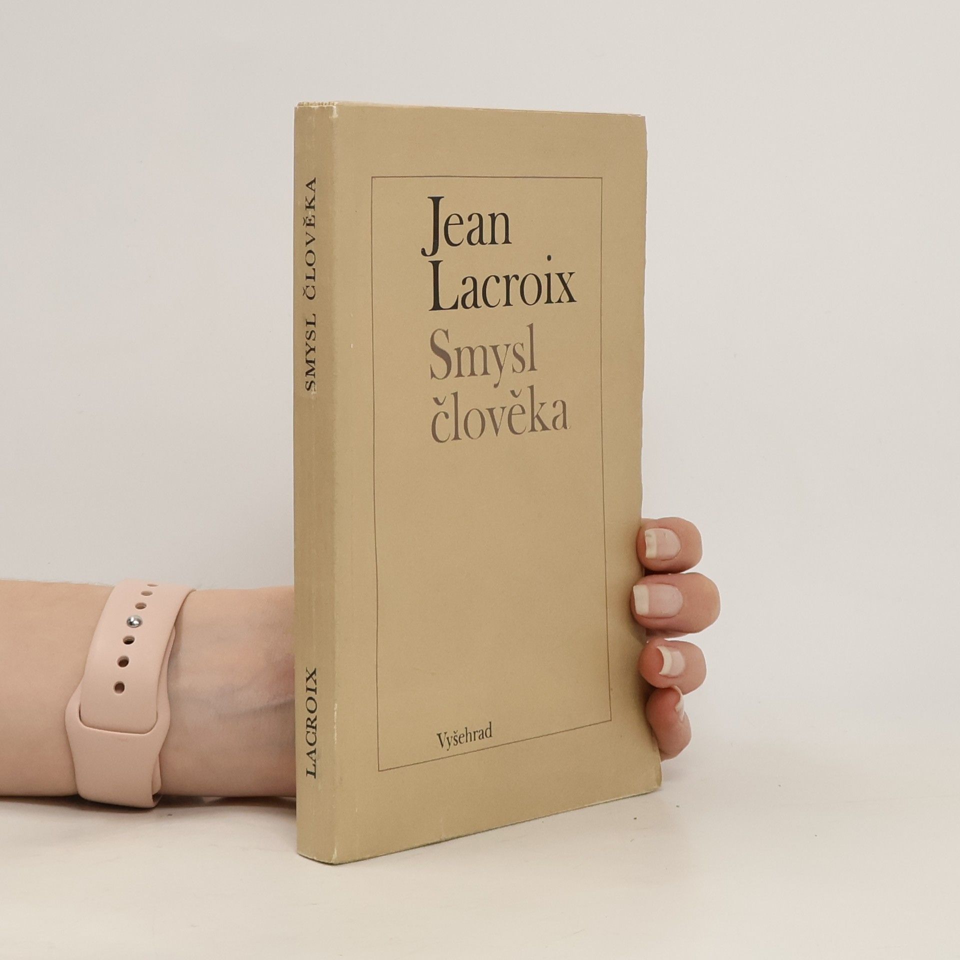 Jean Lacroix Smysl člověka