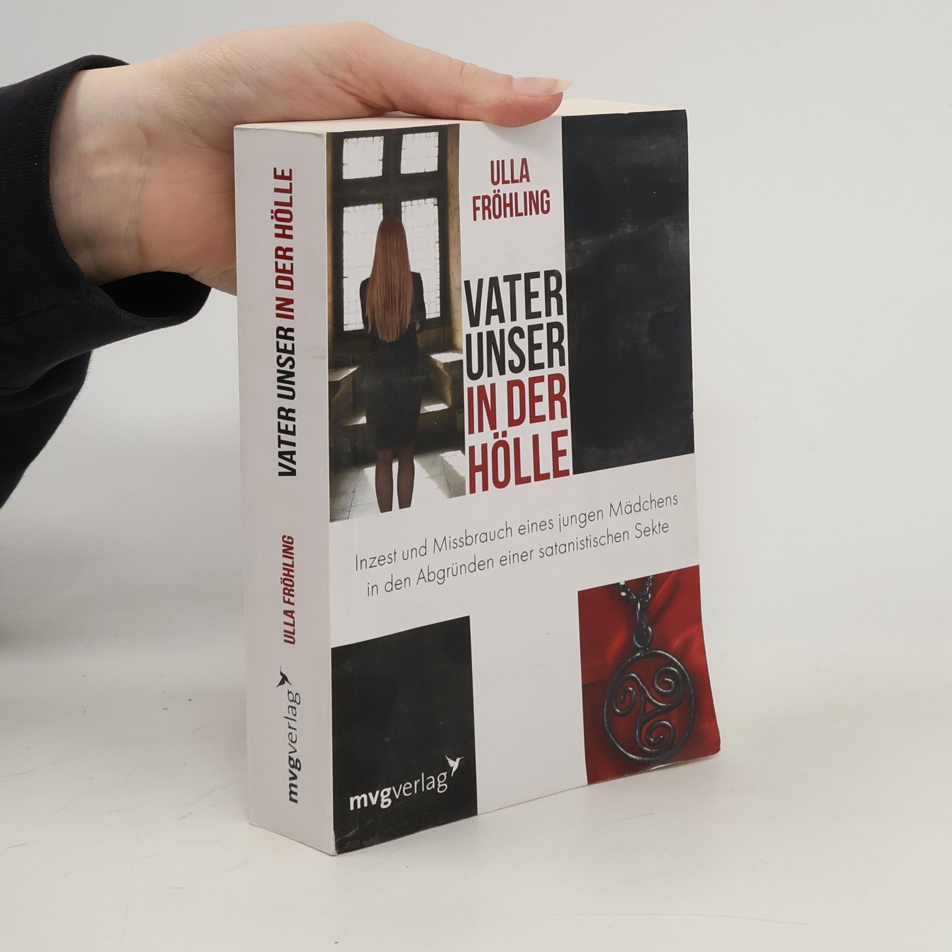 Ulla Fröhling Vater unser in der Hölle