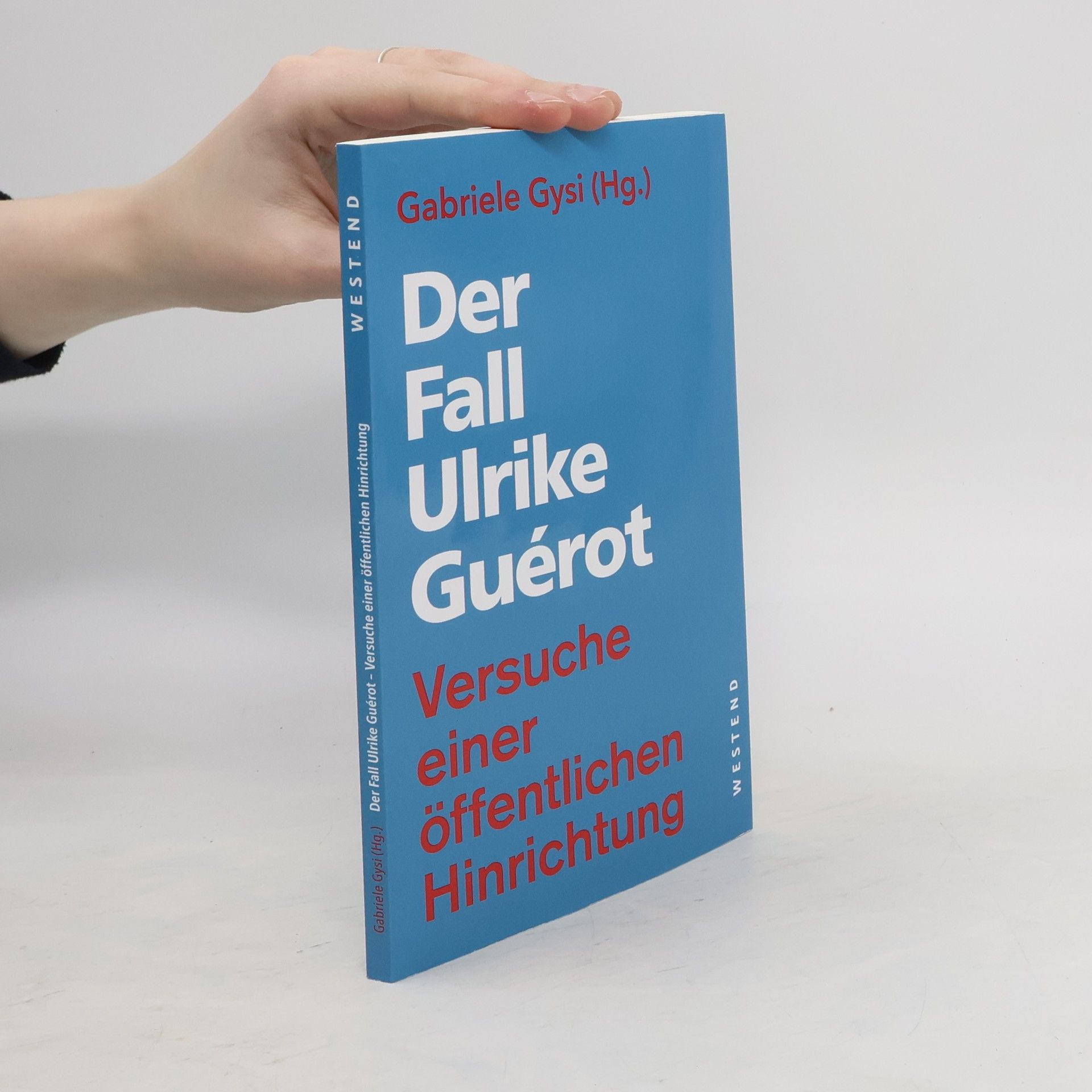 Gabriele Gysi Der Fall Ulrike Guérot