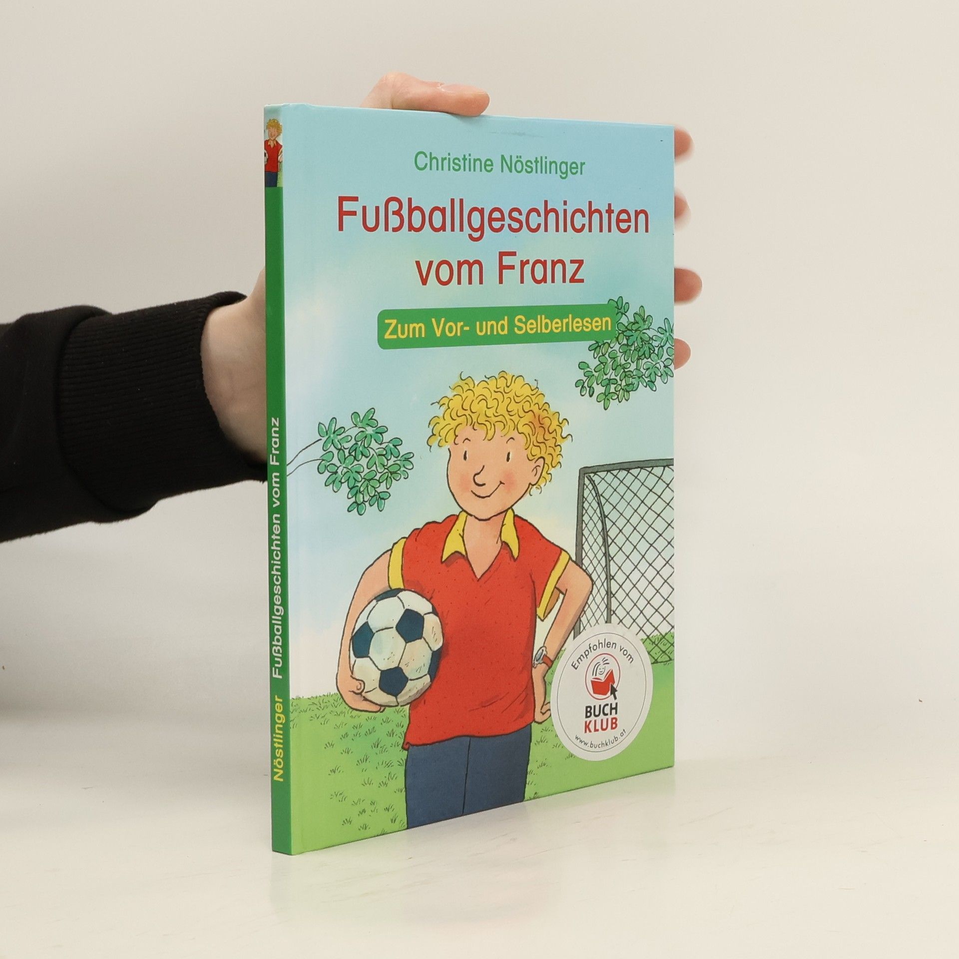 Christine Nöstlinger Fußballgeschichten vom Franz