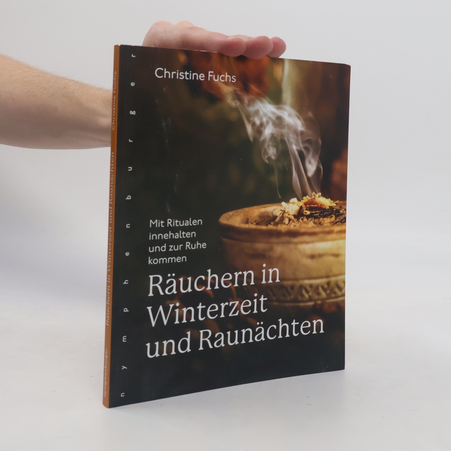 Marie-Christine Fuchs Räuchern in Winterzeit und Raunächten