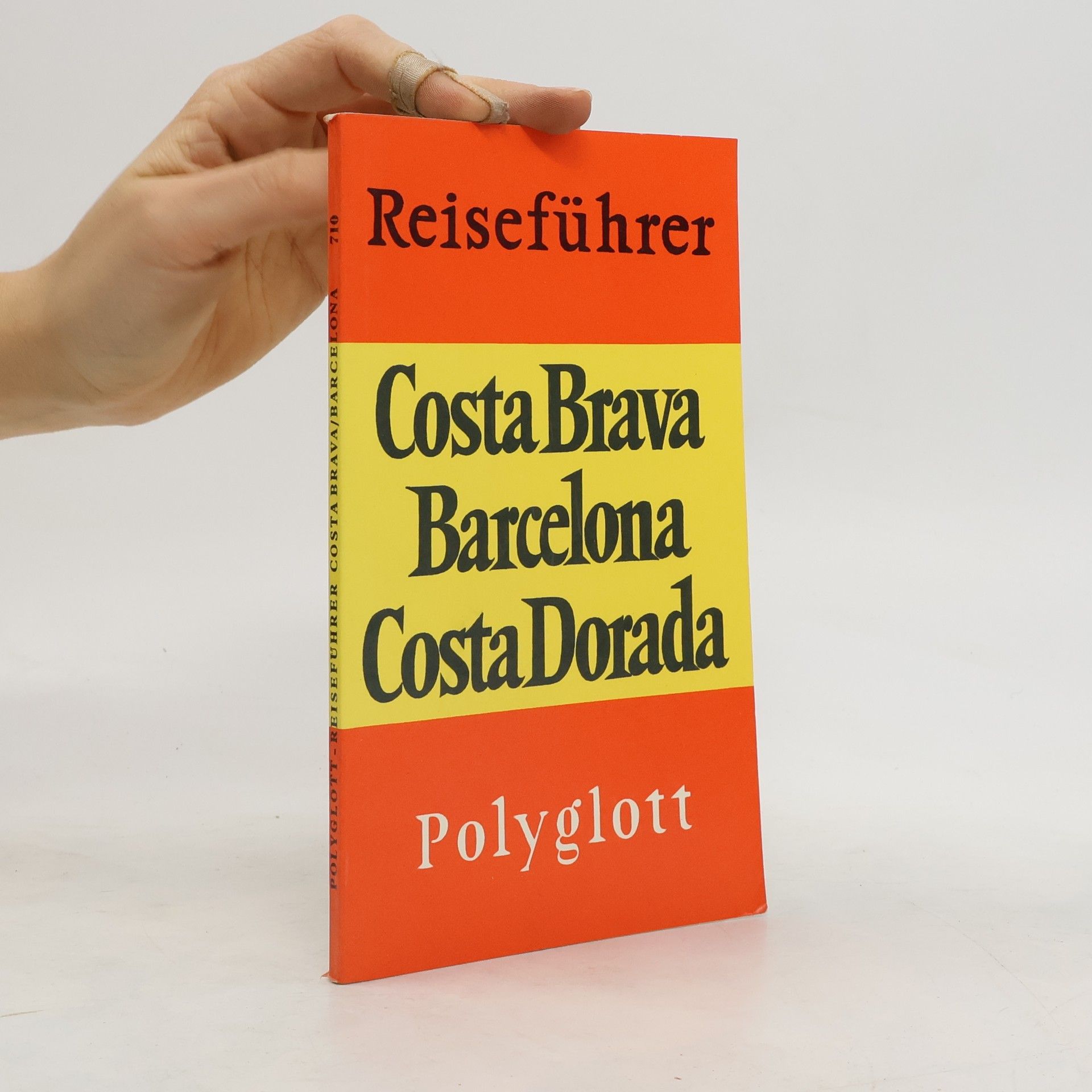 Autorenkollektiv Polyglott Reiseführer: Costa Brava, Barcelona, Costa Dorada