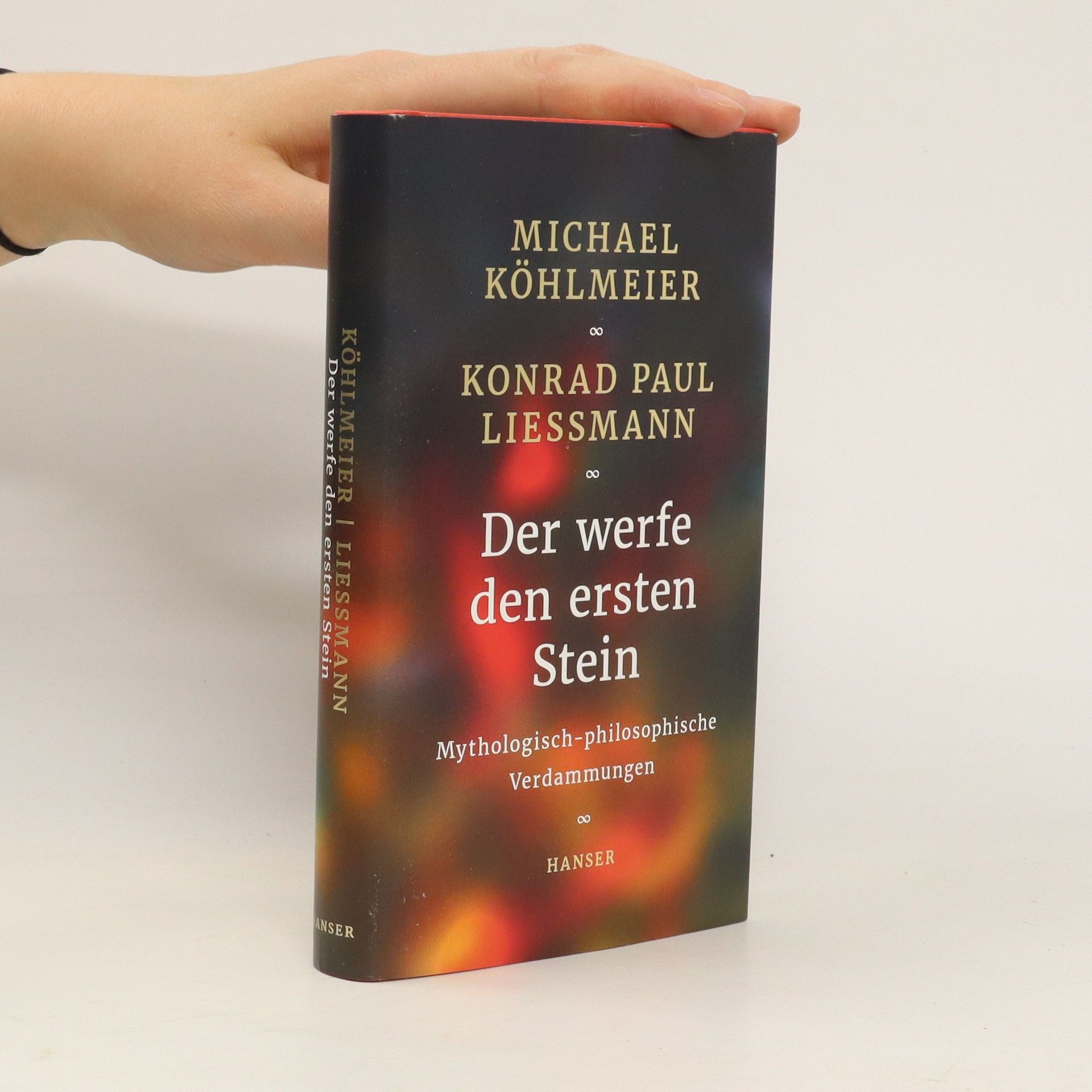 Michael Köhlmeier Der werfe den ersten Stein