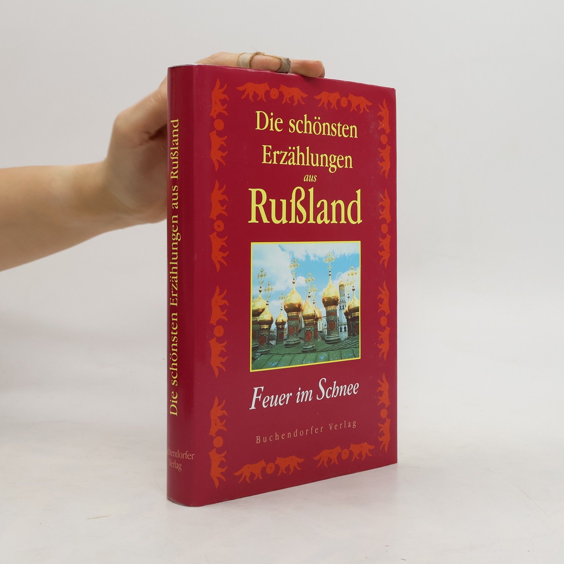 kolektiv Die Schönsten Erzählungen aus Rußland