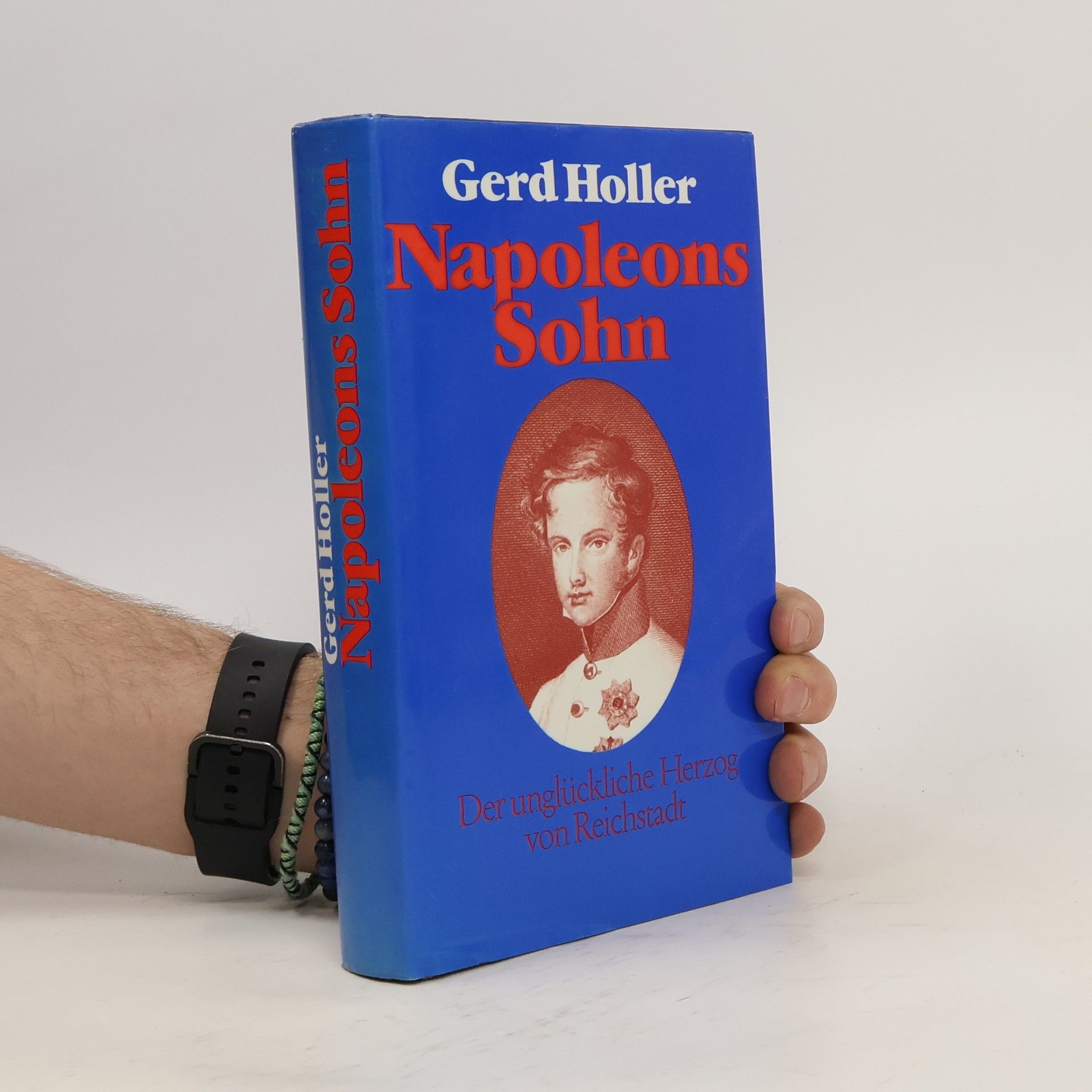 Gerd Holler Napoleons Sohn