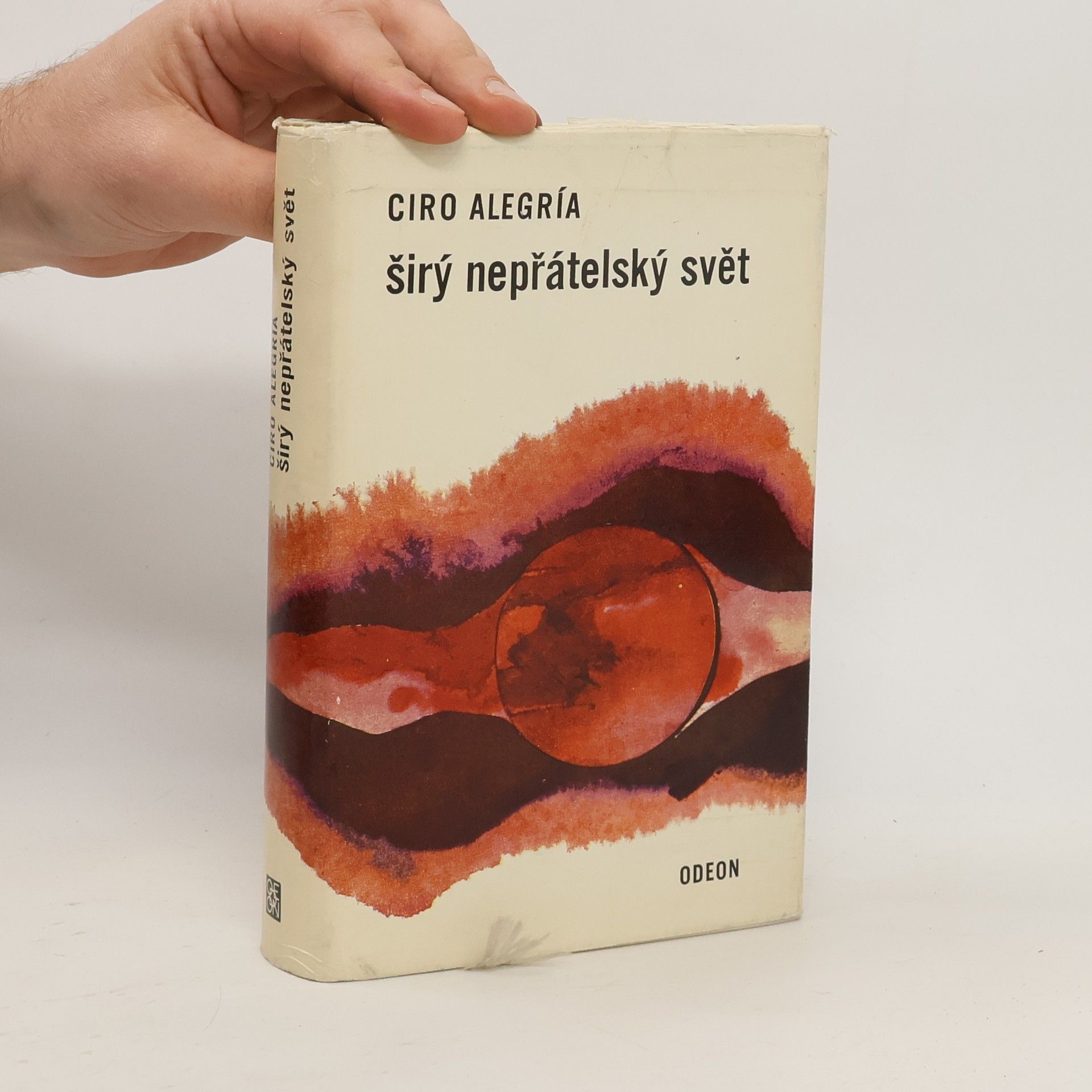 Ciro Alegría Širý nepřátelský svět