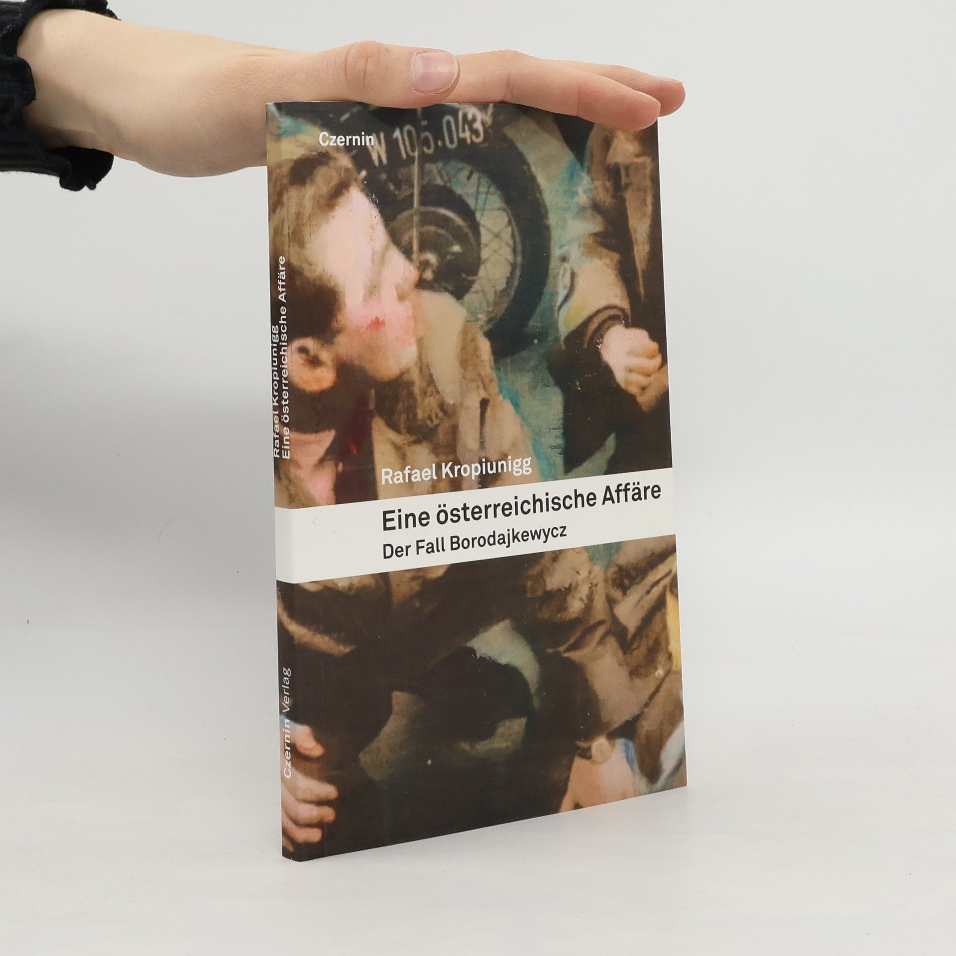 Rafael Kropiunigg Eine österreichische Affäre