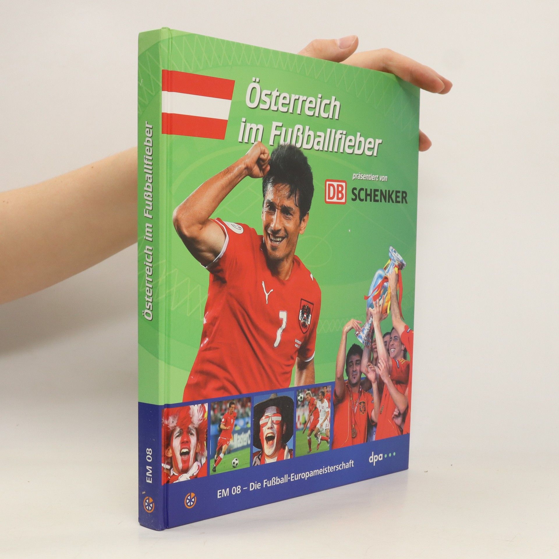 Martin Frischauf Österreich im Fußballfieber