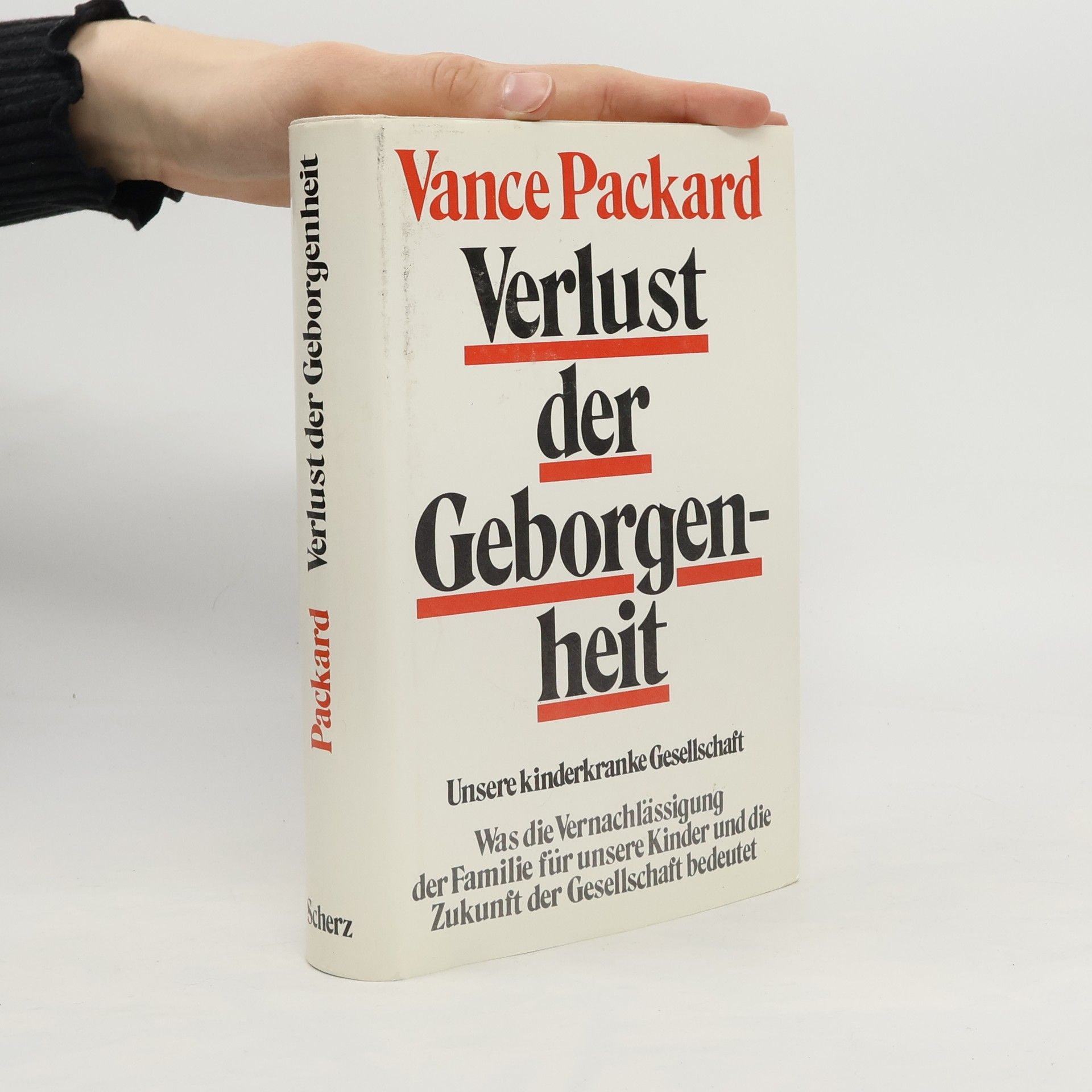 Vance Oakley Packard Verlust der Geborgenheit