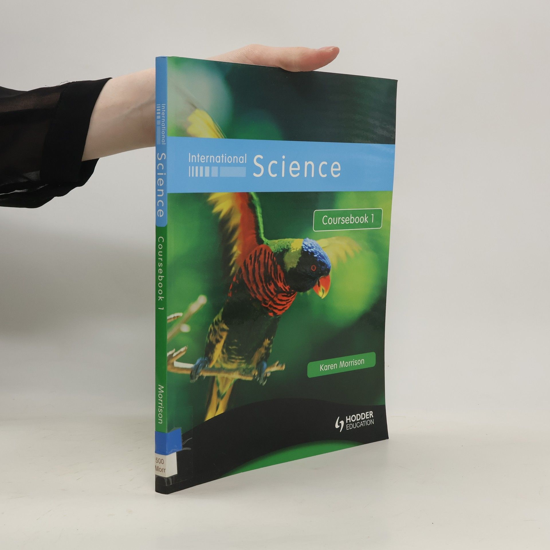 Karen Morrison International Science: Coursebook 1