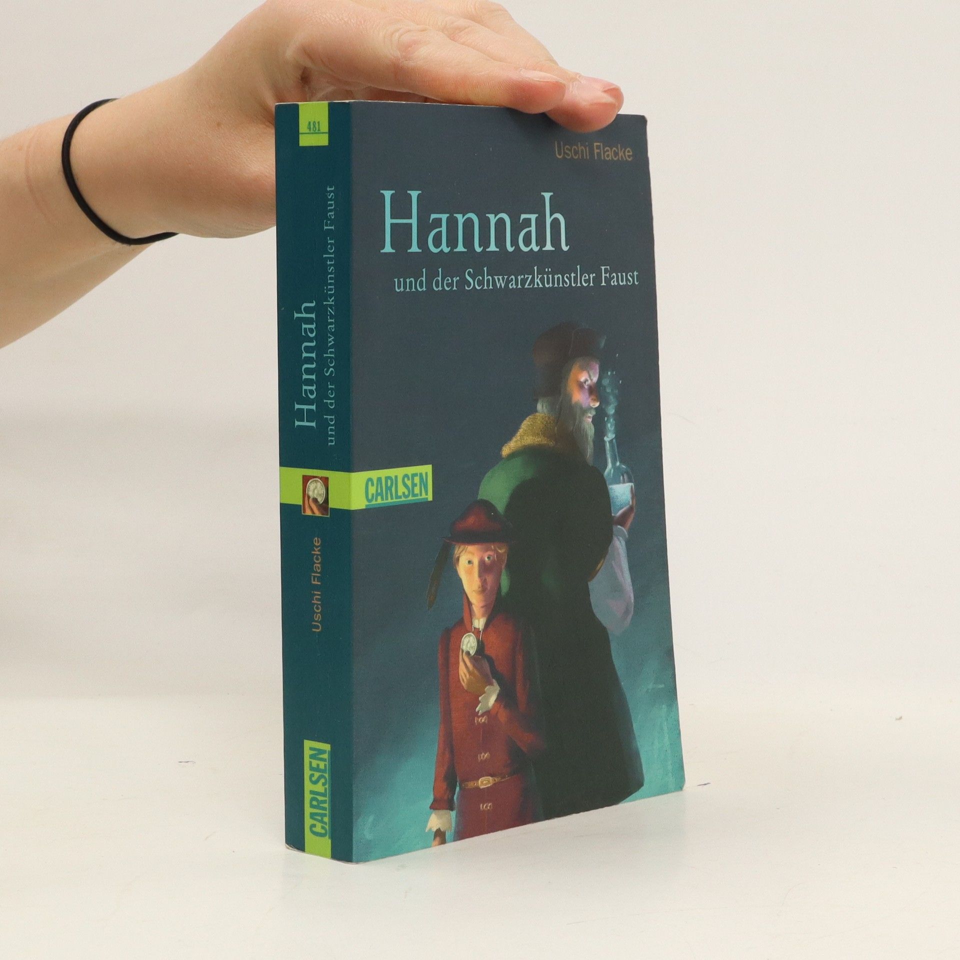 Uschi Flacke Hannah und der Schwarzkünstler Faust